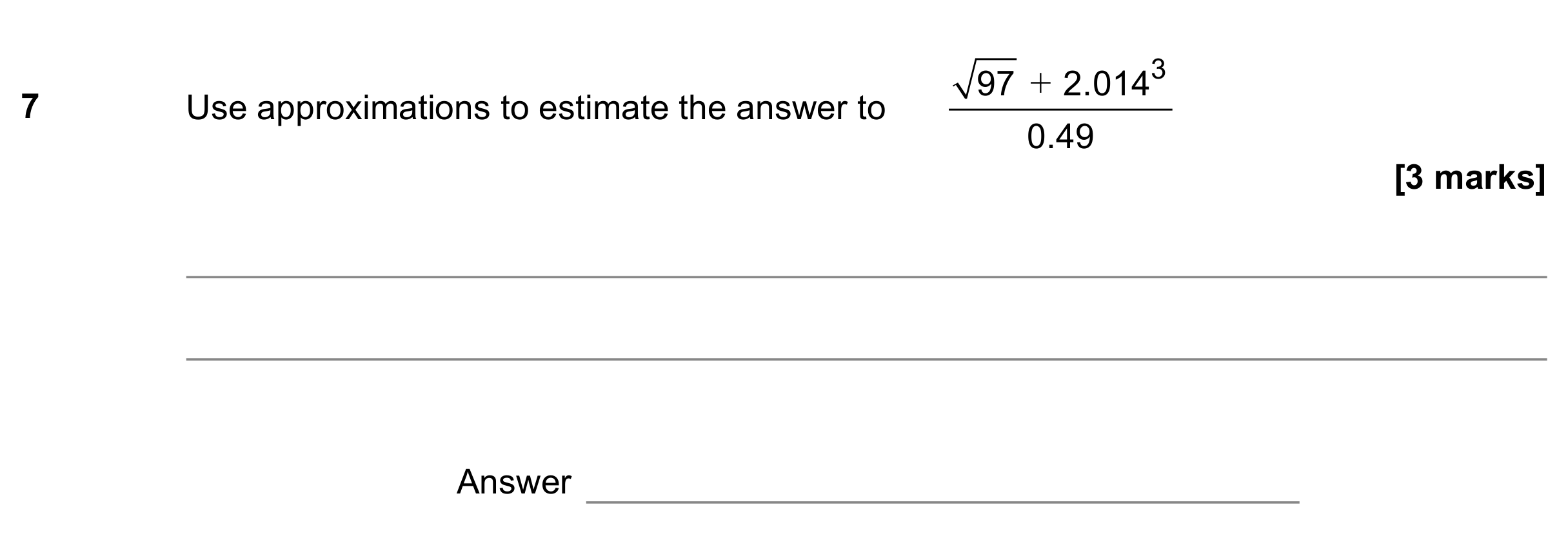 Question 7 — Estimations — AQA GCSE June 2021