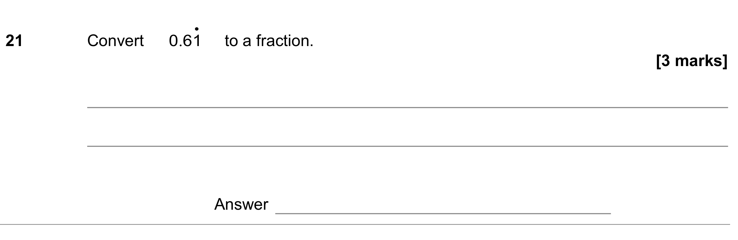 Question 21 — Recurring Decimal to Fraction — AQA GCSE November 2022
