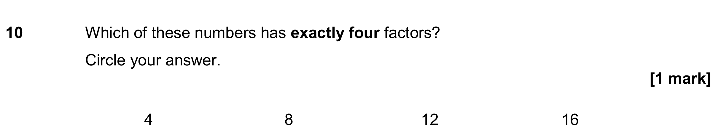 Question 10 — Factors — AQA GCSE June 2018