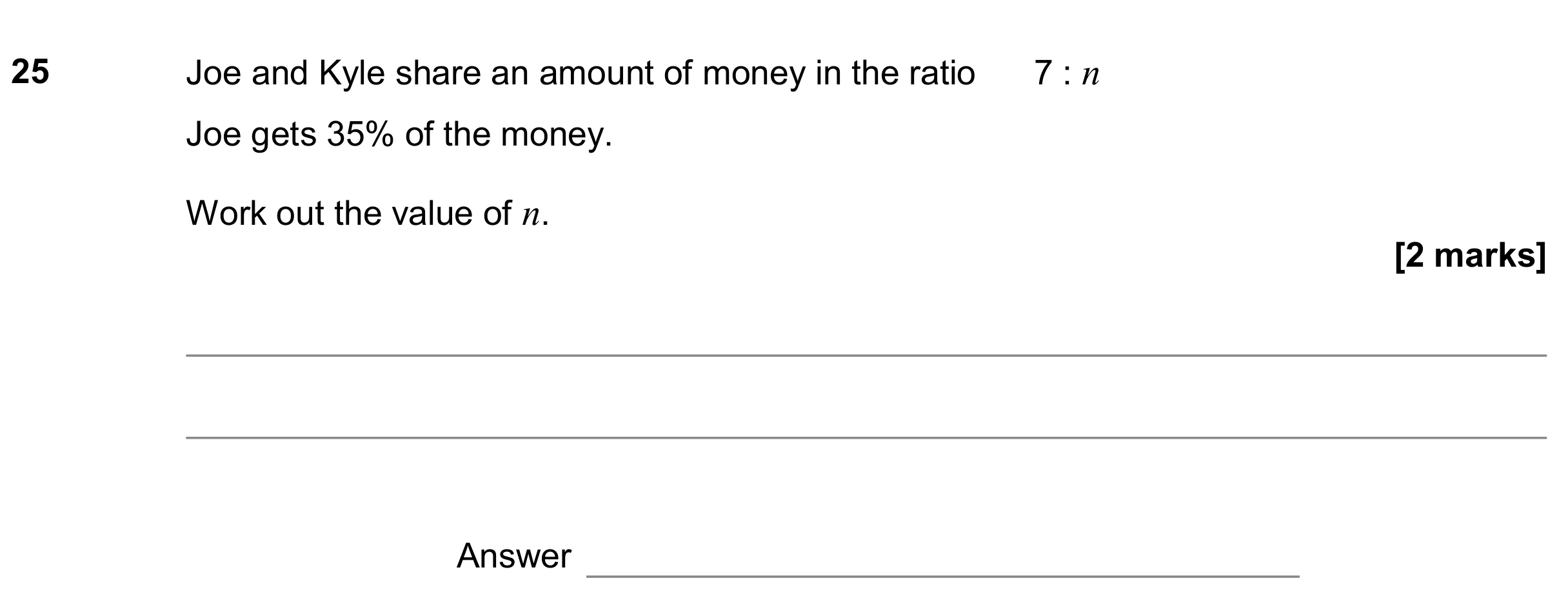 Question 25 — Ratios, Percentages — AQA GCSE June 2019