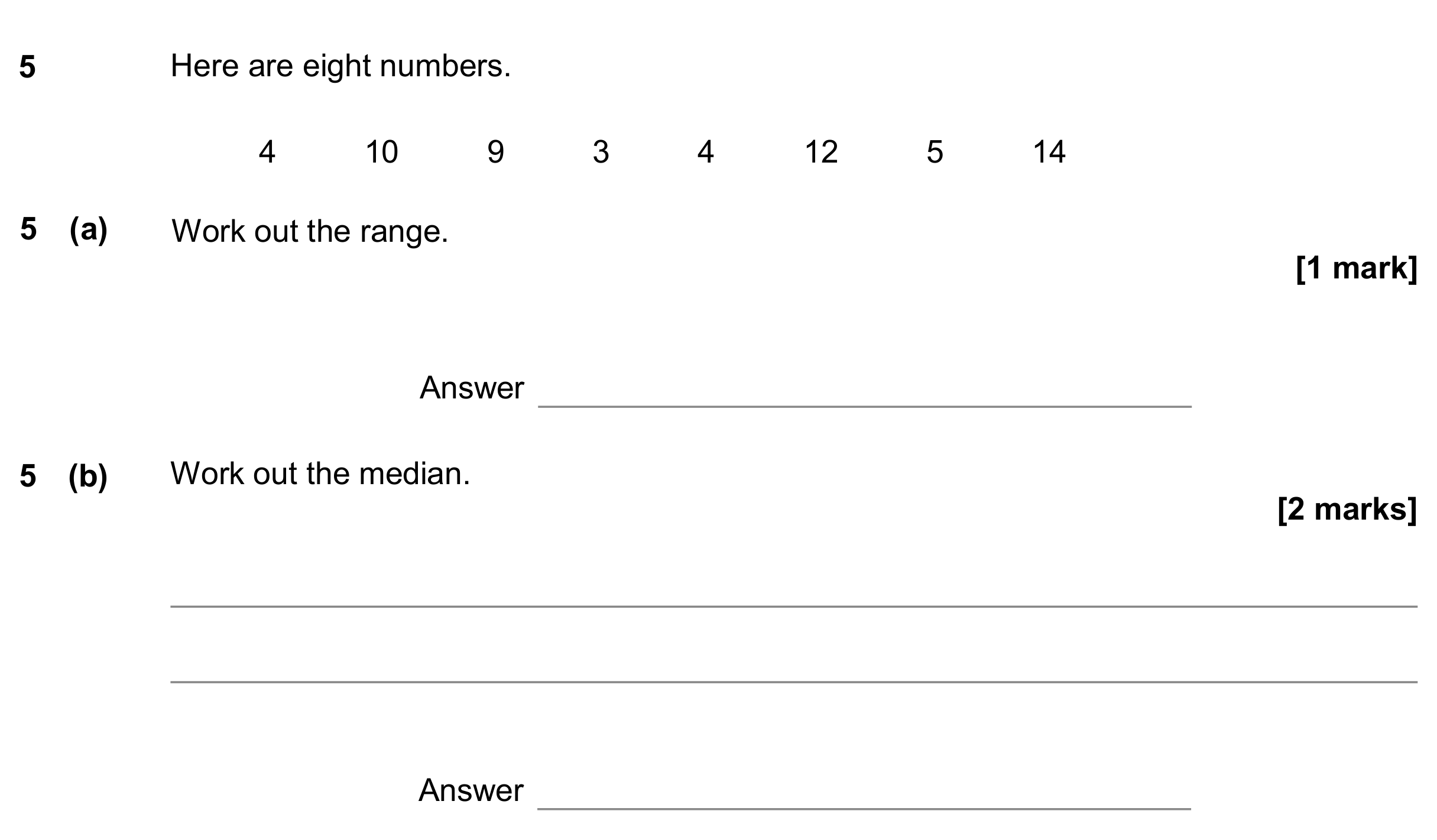 Question 5 — Mean/Median/Mode/Range — AQA GCSE November 2019