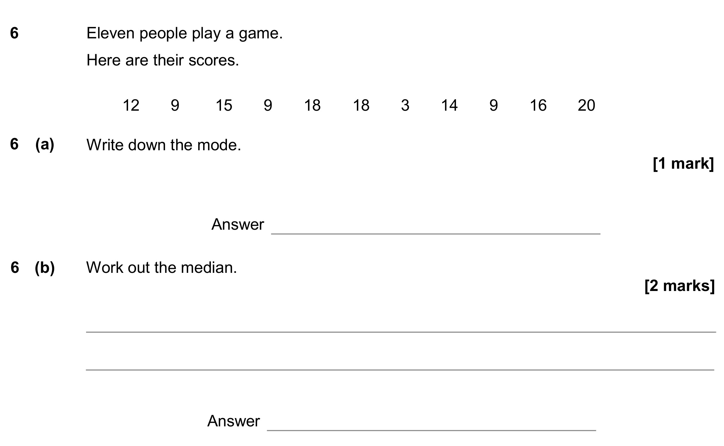 Question 6 — Mean/Median/Mode/Range — AQA GCSE June 2020