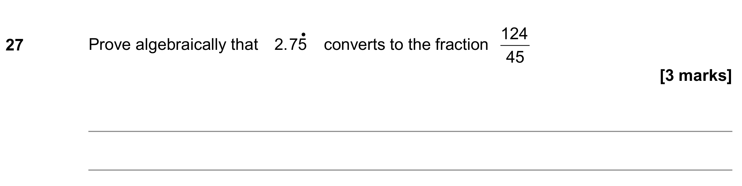 Question 27 — Recurring Decimal to Fraction — AQA GCSE June 2018