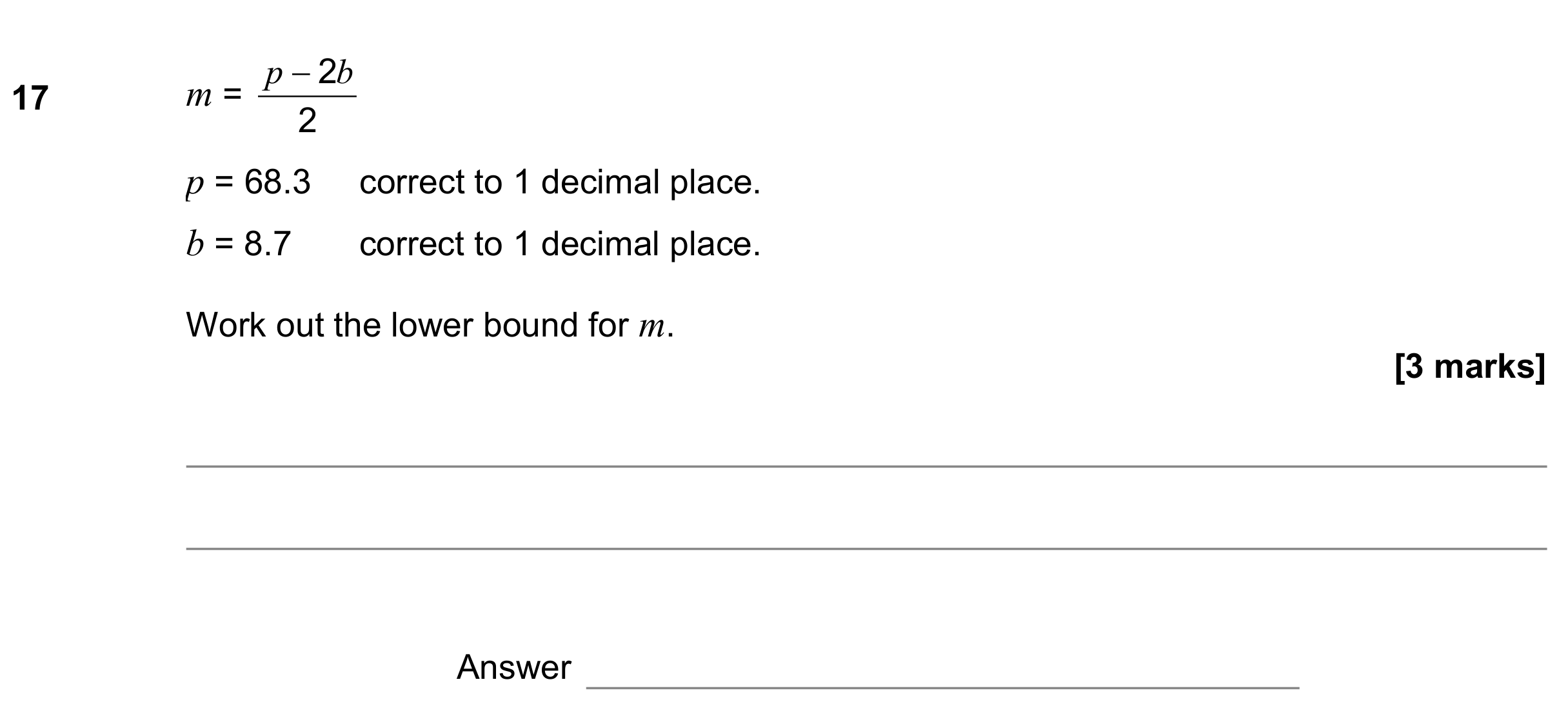Question 17 — Upper/Lower Bounds — AQA GCSE June 2019