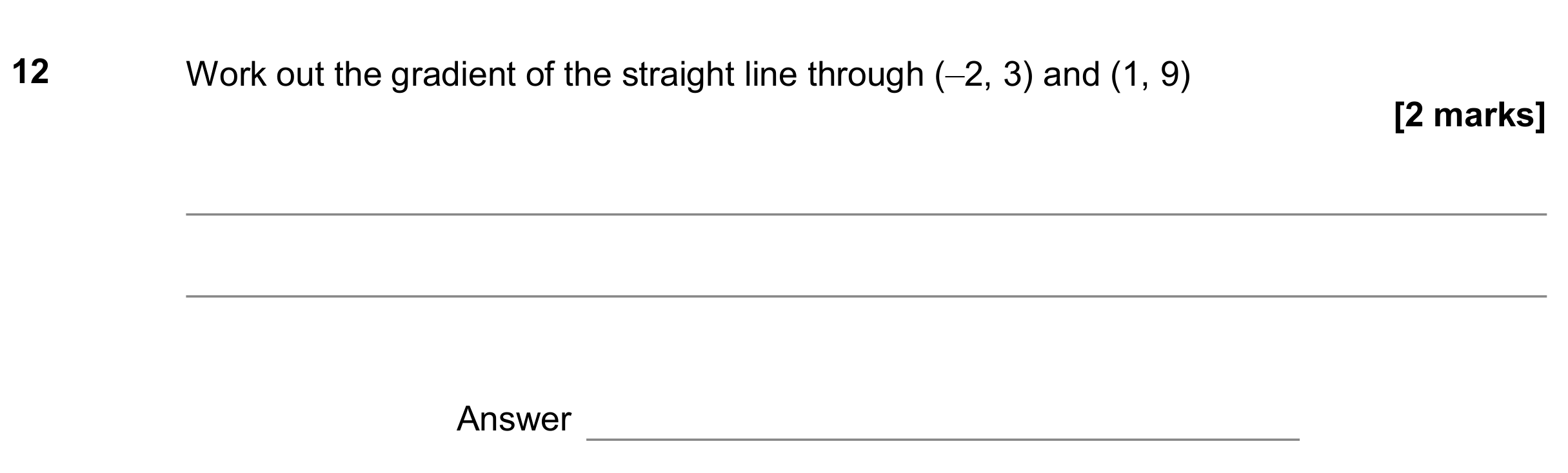 Question 12 — Straight Line Graphs — AQA GCSE June 2020