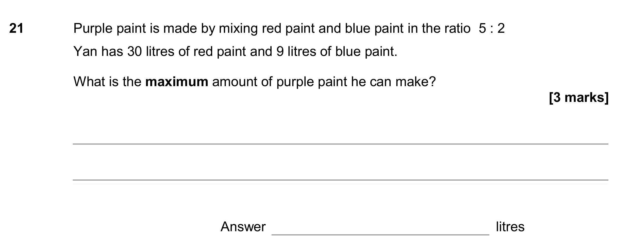 Question 21 — Ratios — AQA GCSE June 2017