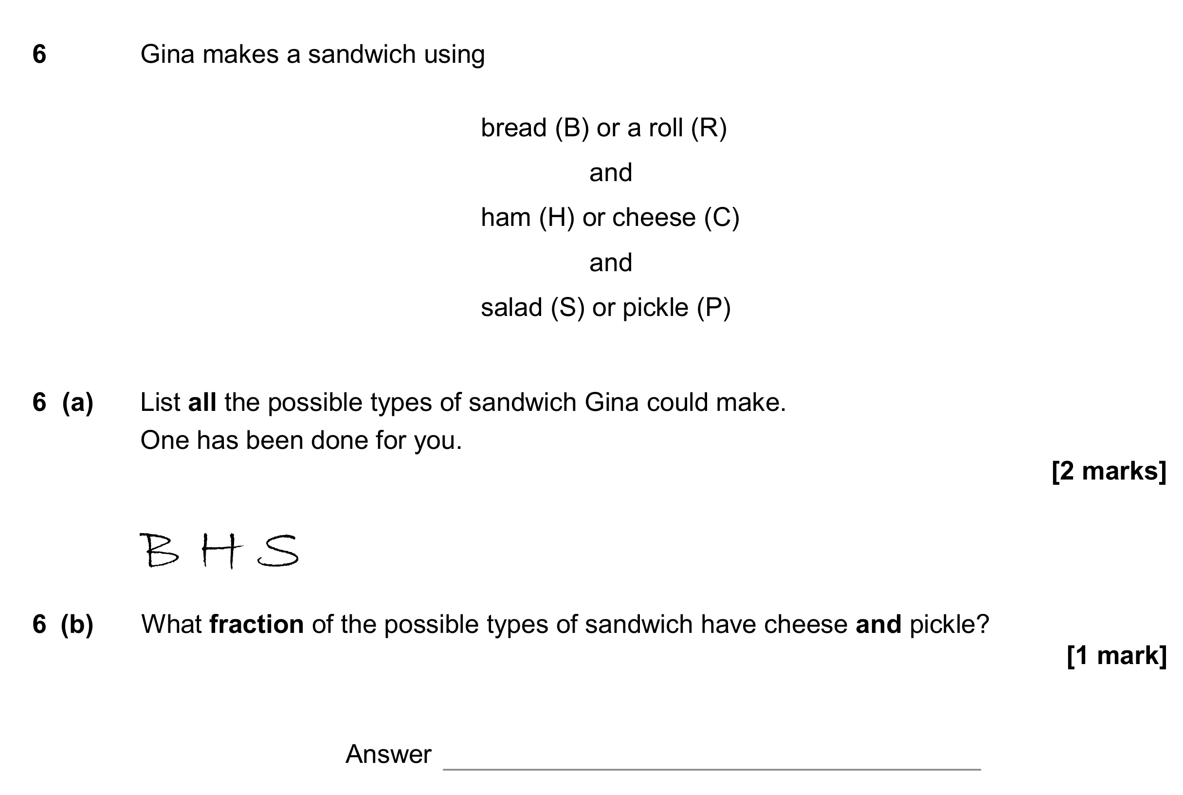 Question 6 — Combinations, Fractions — AQA GCSE November 2017