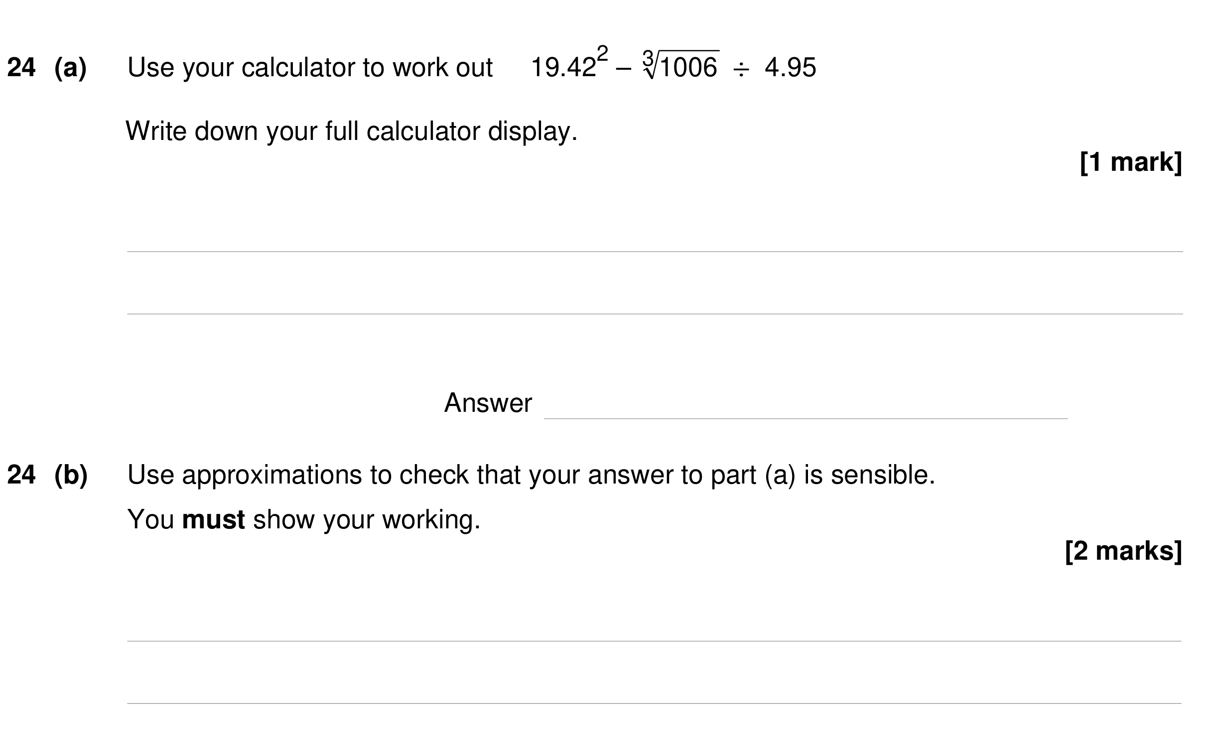 Question 24 — Calculator Questions, Estimations — AQA GCSE Specimen