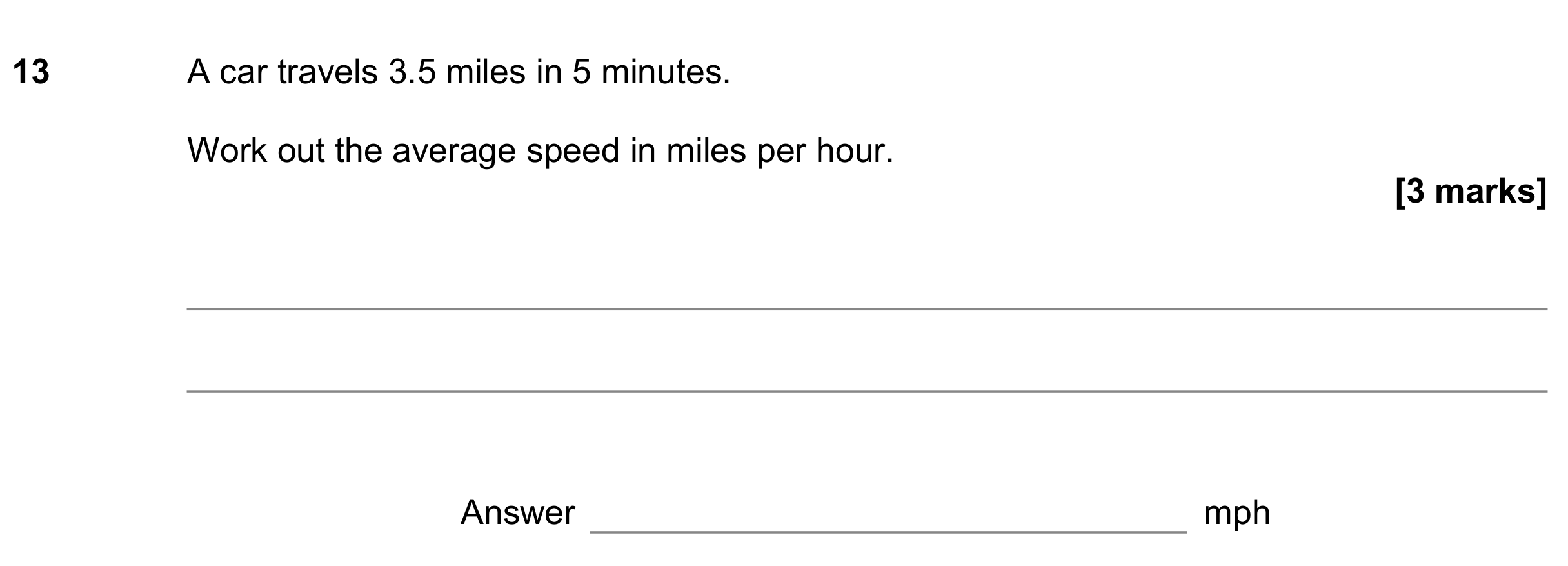 Question 13 — Speed/Distance/Time/Density/Pressure, Unit Conversions — AQA GCSE June 2018