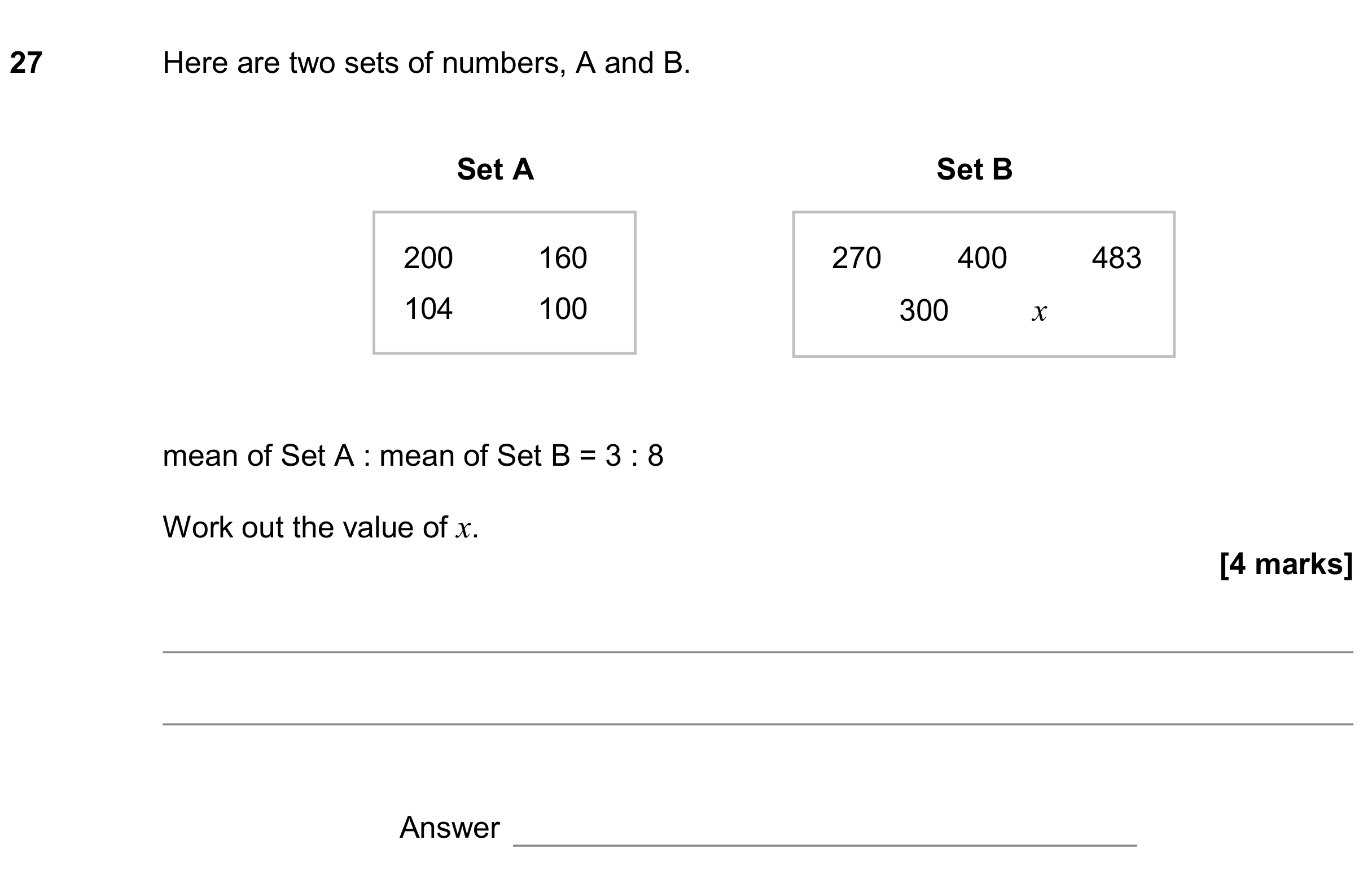Question 27 — Ratios, Mean/Median/Mode/Range — AQA GCSE June 2019