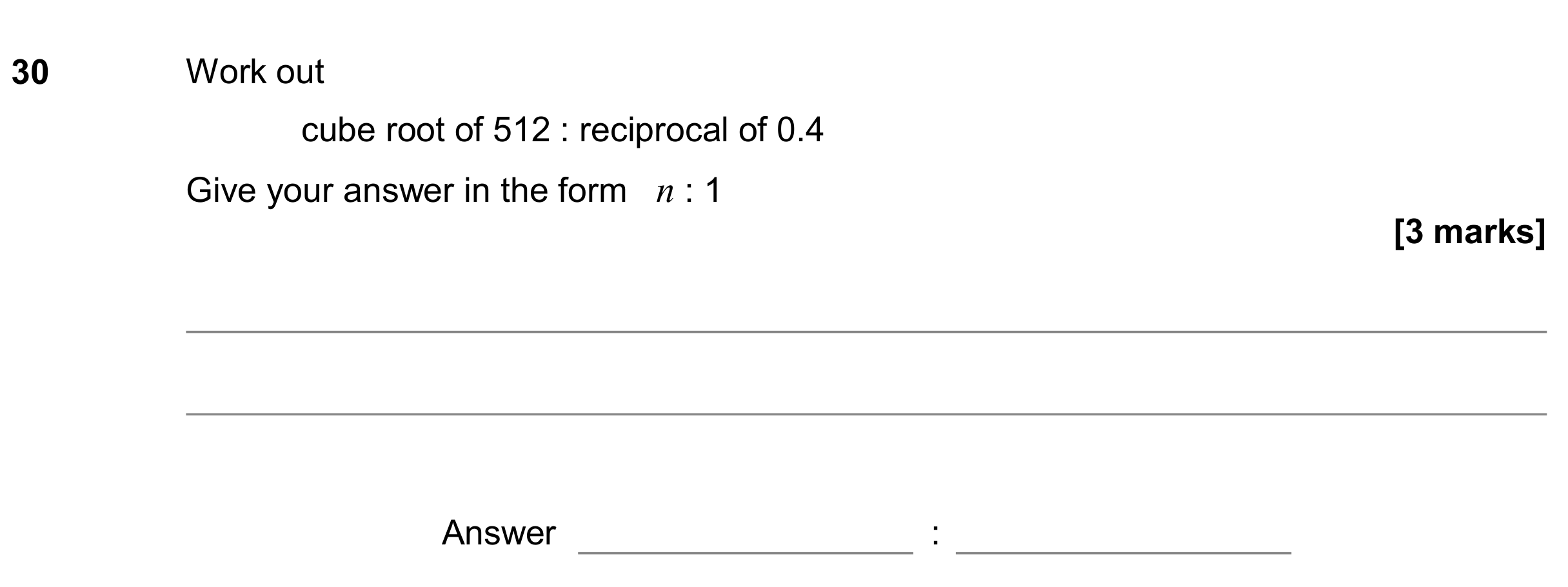 Question 30 — Powers and Roots, Ratios — AQA GCSE November 2019