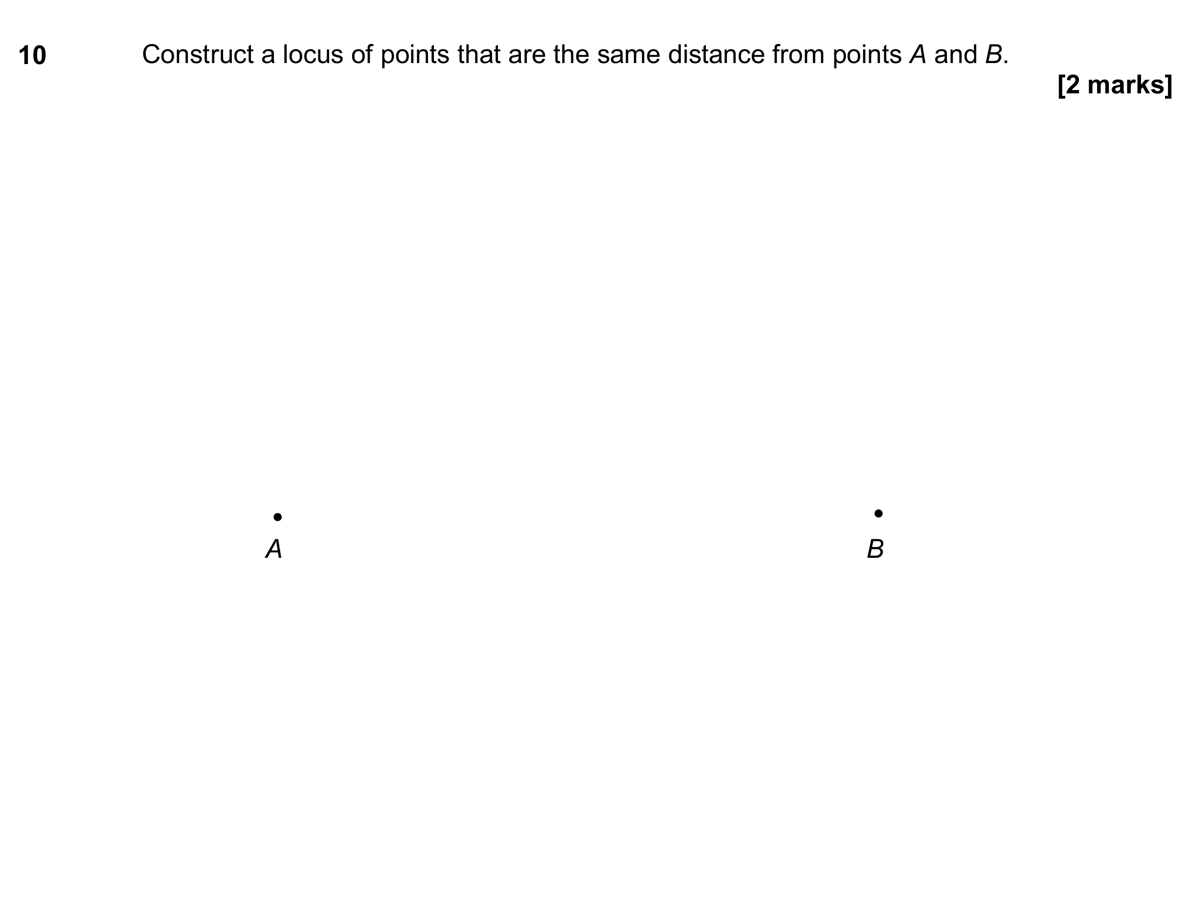 Question 10 — Construction — AQA GCSE November 2017