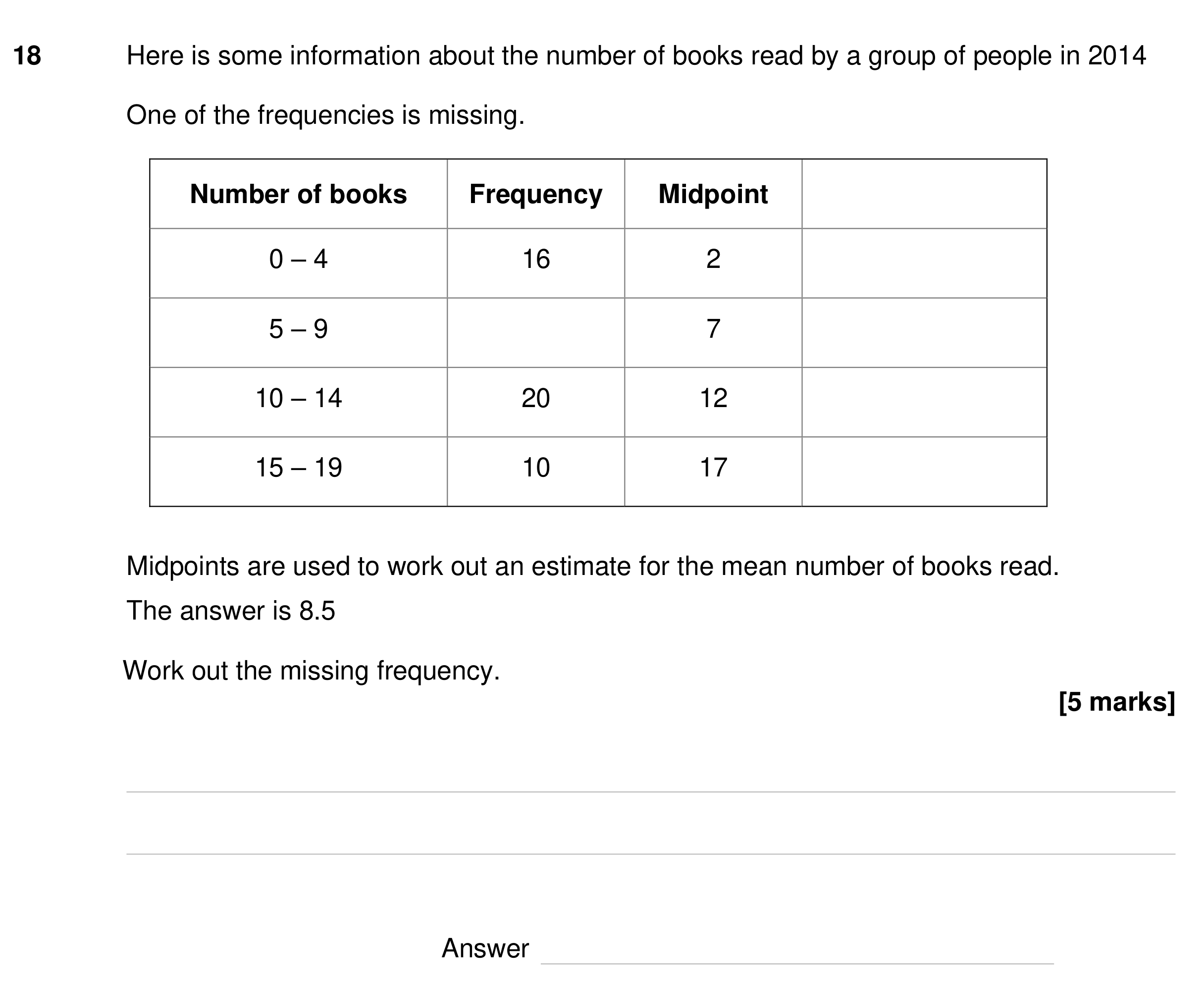 Question 18 — Frequency Tables — AQA GCSE Specimen