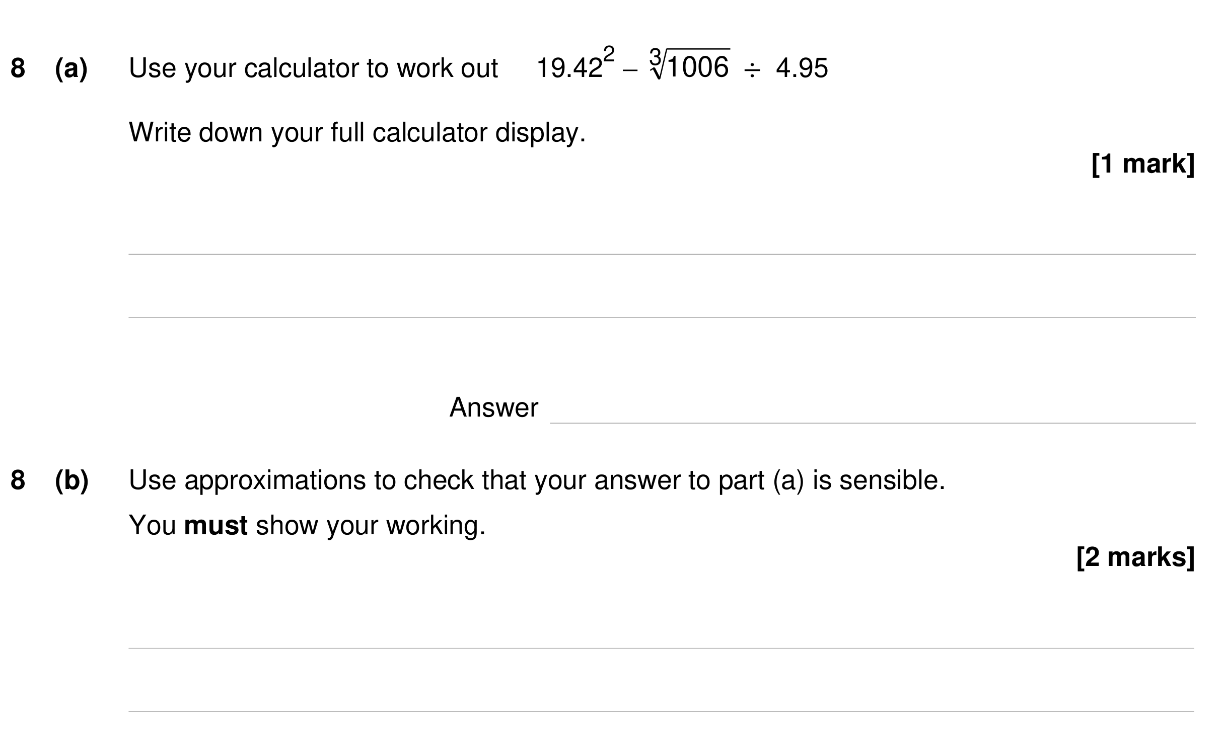 Question 8 — Calculator Questions, Estimations — AQA GCSE Specimen