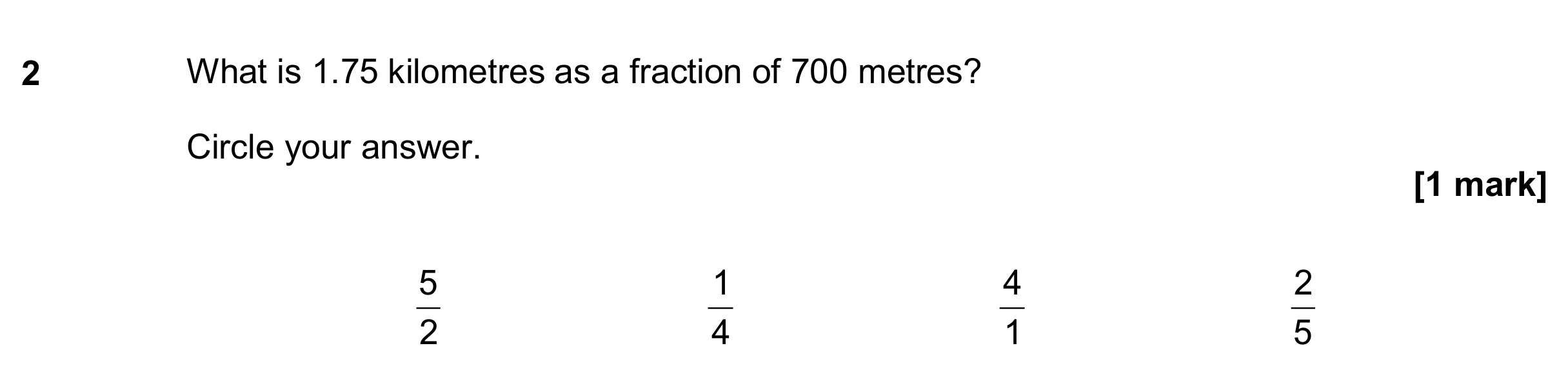 Question 2 — Unit Conversions, Fractions — AQA GCSE November 2018