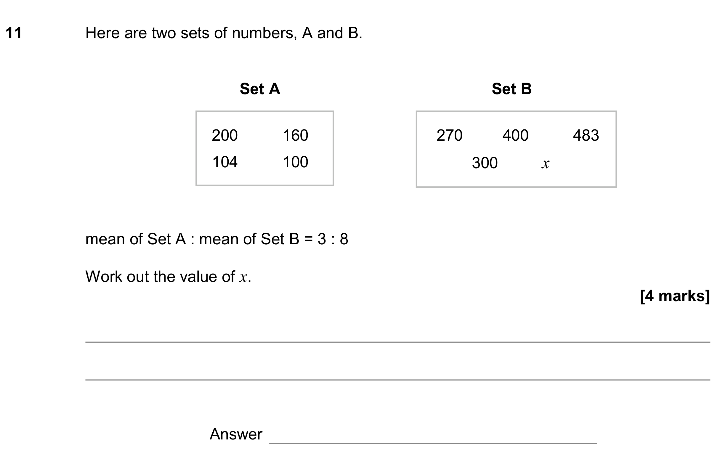 Question 11 — Mean/Median/Mode/Range, Ratios — AQA GCSE June 2019