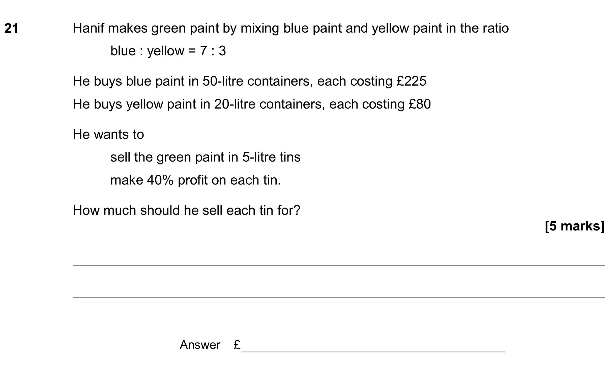 Question 21 — Ratios, Percentages, Money Problems — AQA GCSE June 2019