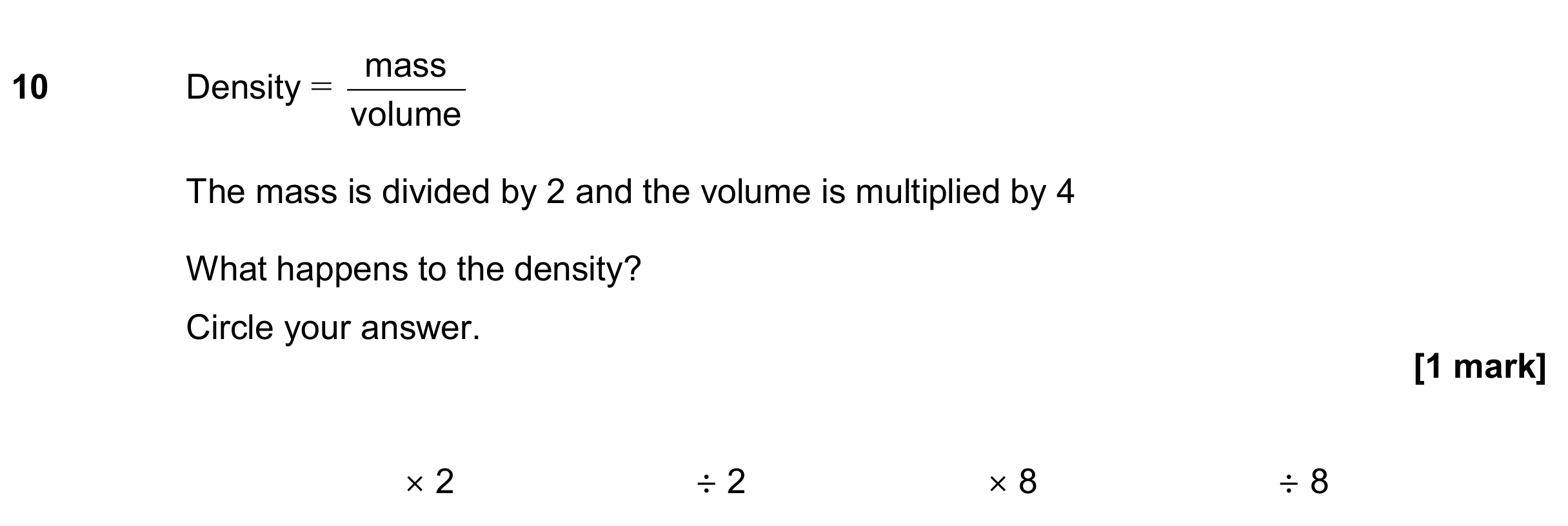 Question 10 — Speed/Distance/Time/Density/Pressure, Formulae — AQA GCSE November 2019