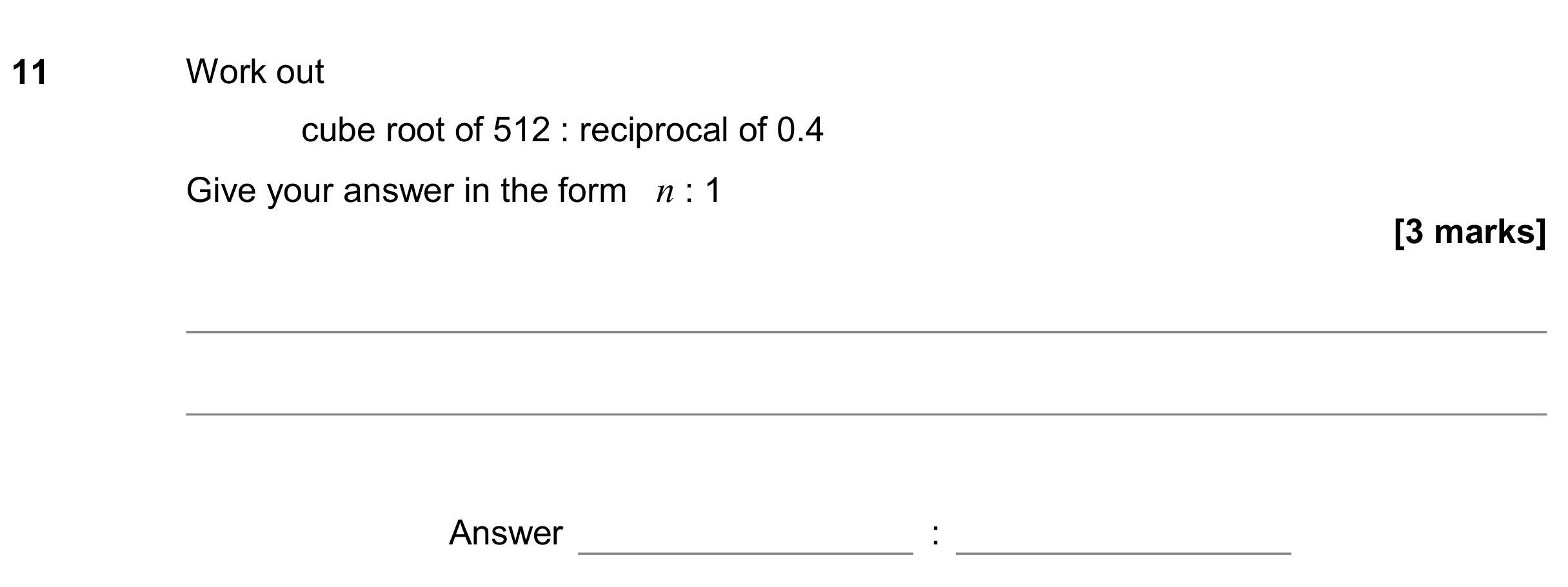 Question 11 — Ratios, Powers and Roots — AQA GCSE November 2019