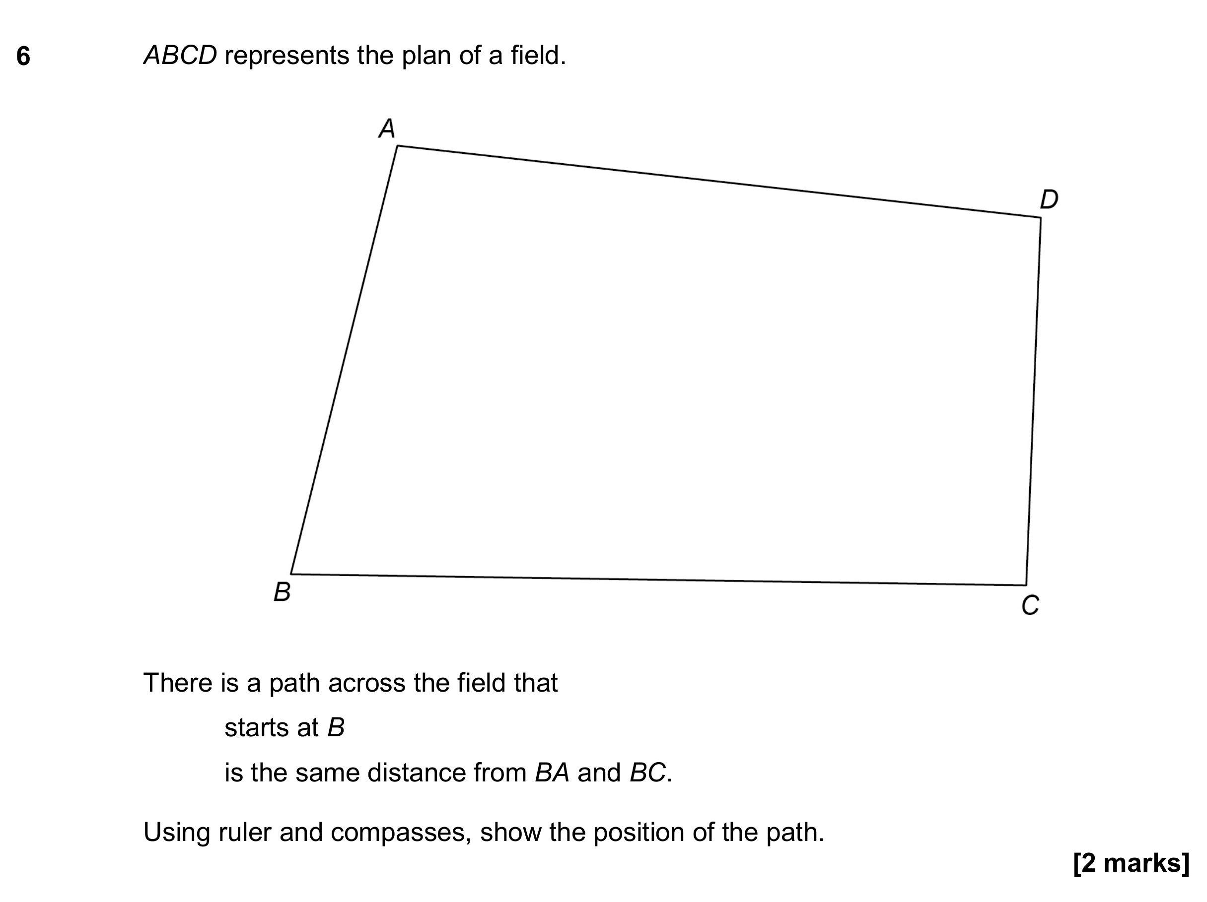 Question 6 — Construction — AQA GCSE June 2020