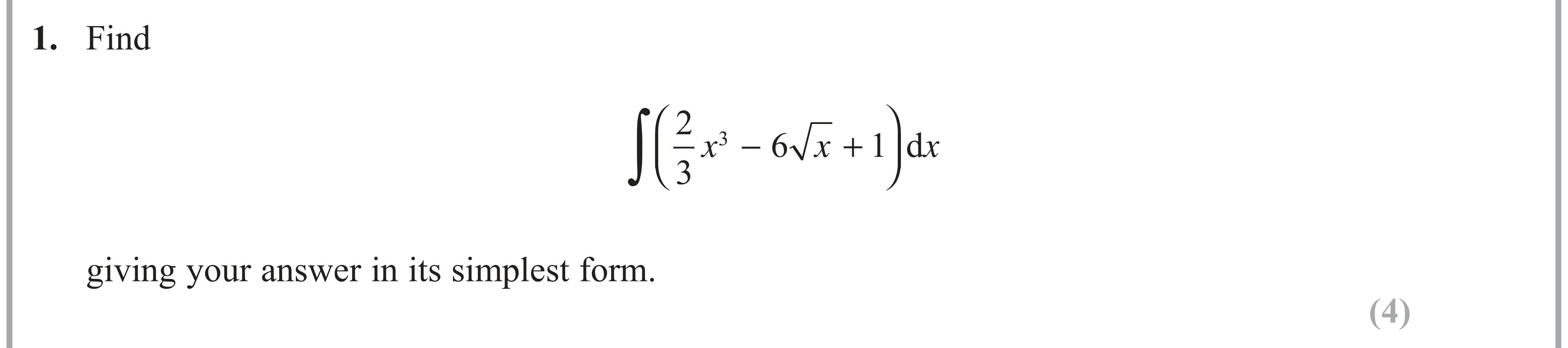 Question 1 — Integration — Edexcel AS Maths June 2018