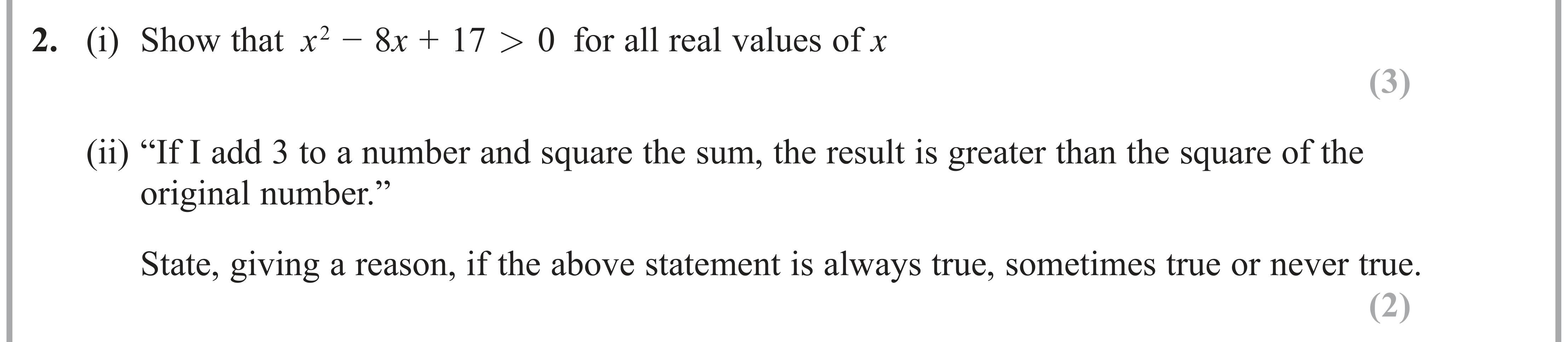Question 2 — Quadratics, Proof — Edexcel AS Maths June 2018