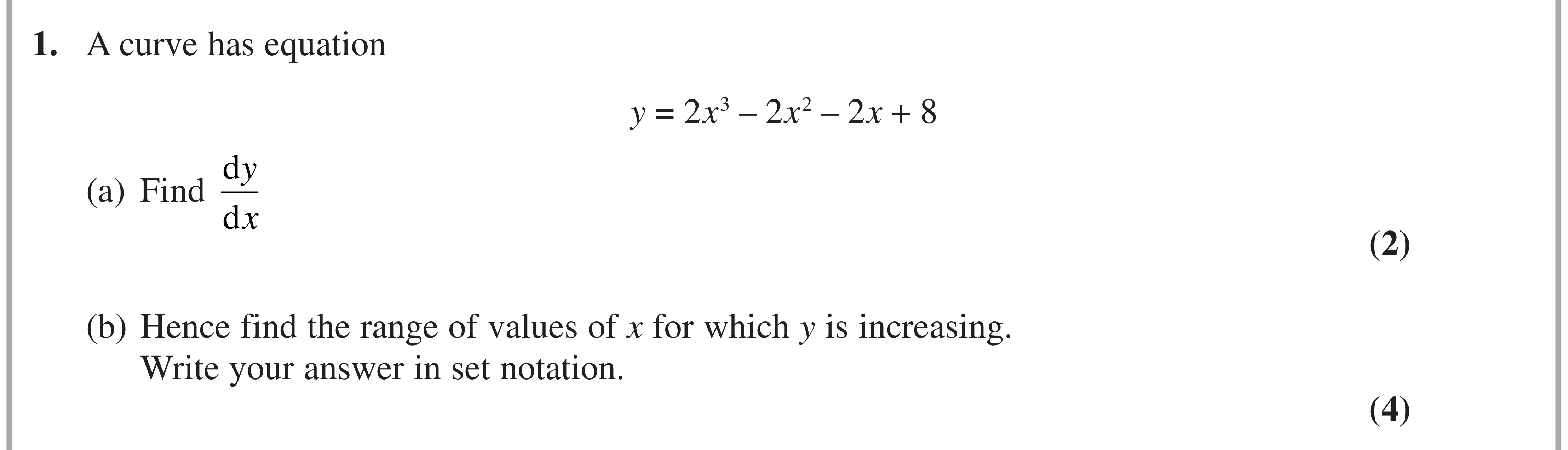 Question 1 — Differentiation — Edexcel AS Maths Specimen 2018