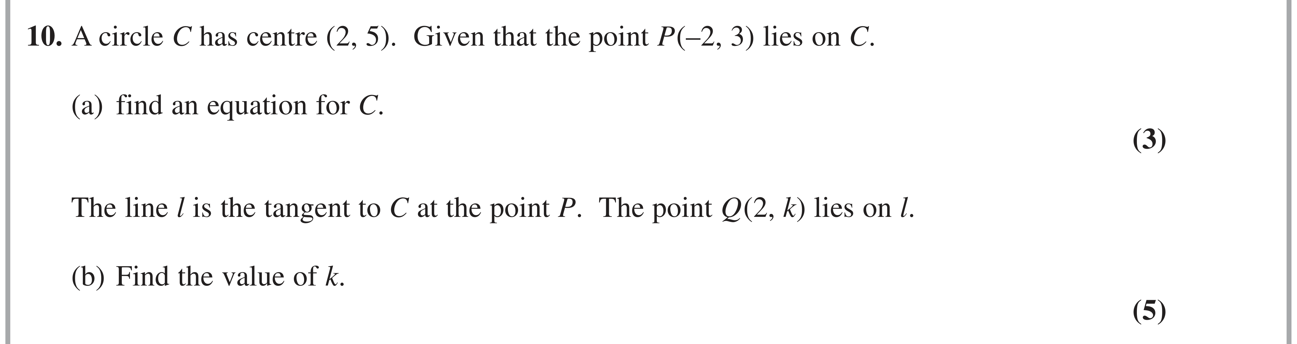 Question 10 — Circles — Edexcel AS Maths Specimen 2018