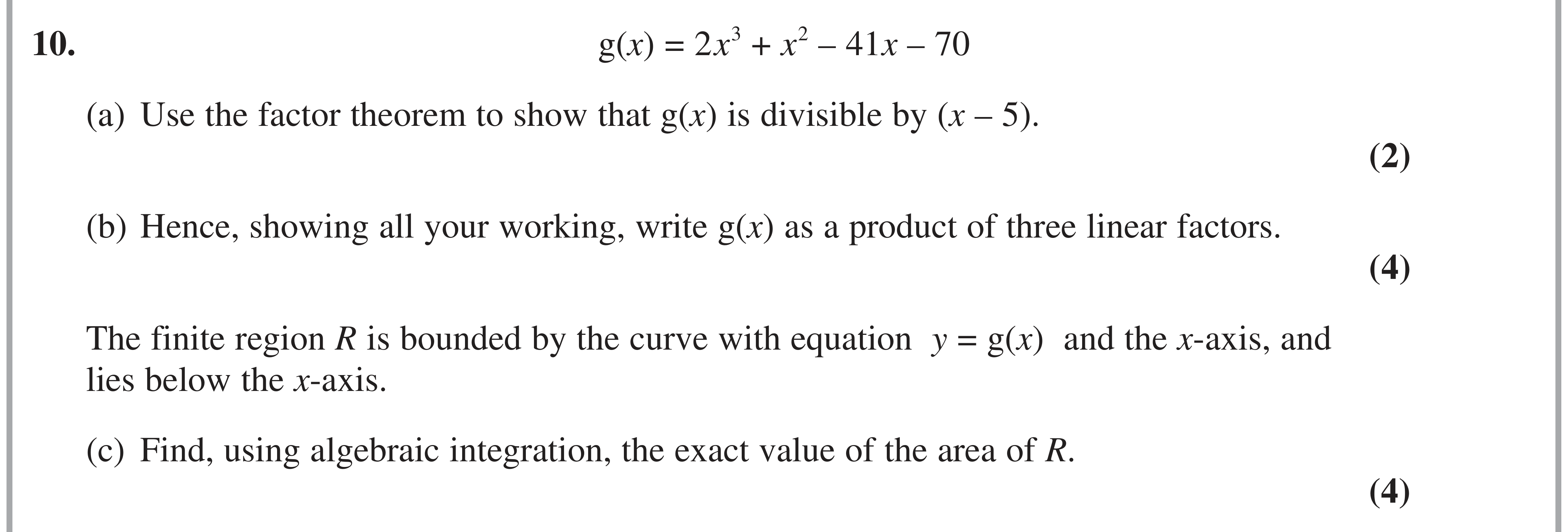 Question 10 — Factor Theorem, Integration — Edexcel AS Maths June 2020