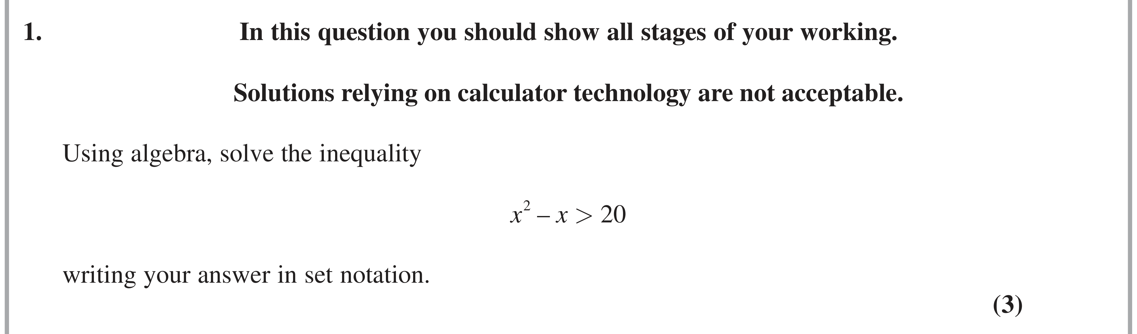 Question 1 — Inequalities — Edexcel AS Maths November 2021