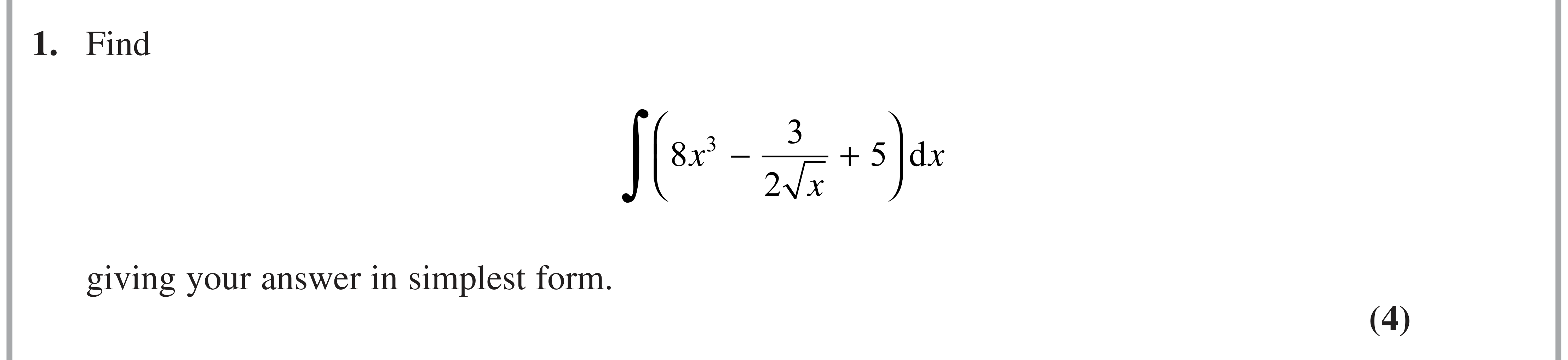 Question 1 — Integration — Edexcel AS Maths June 2022