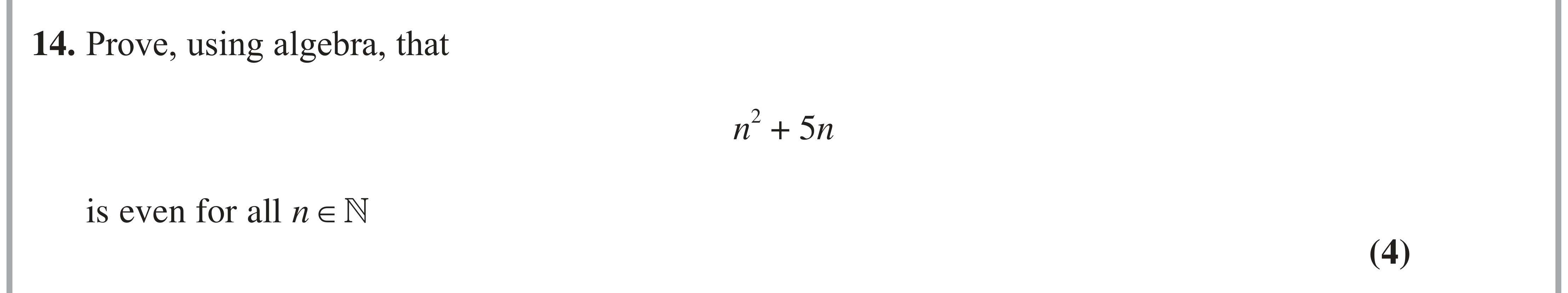 Question 14 — Proof — Edexcel AS Maths June 2024