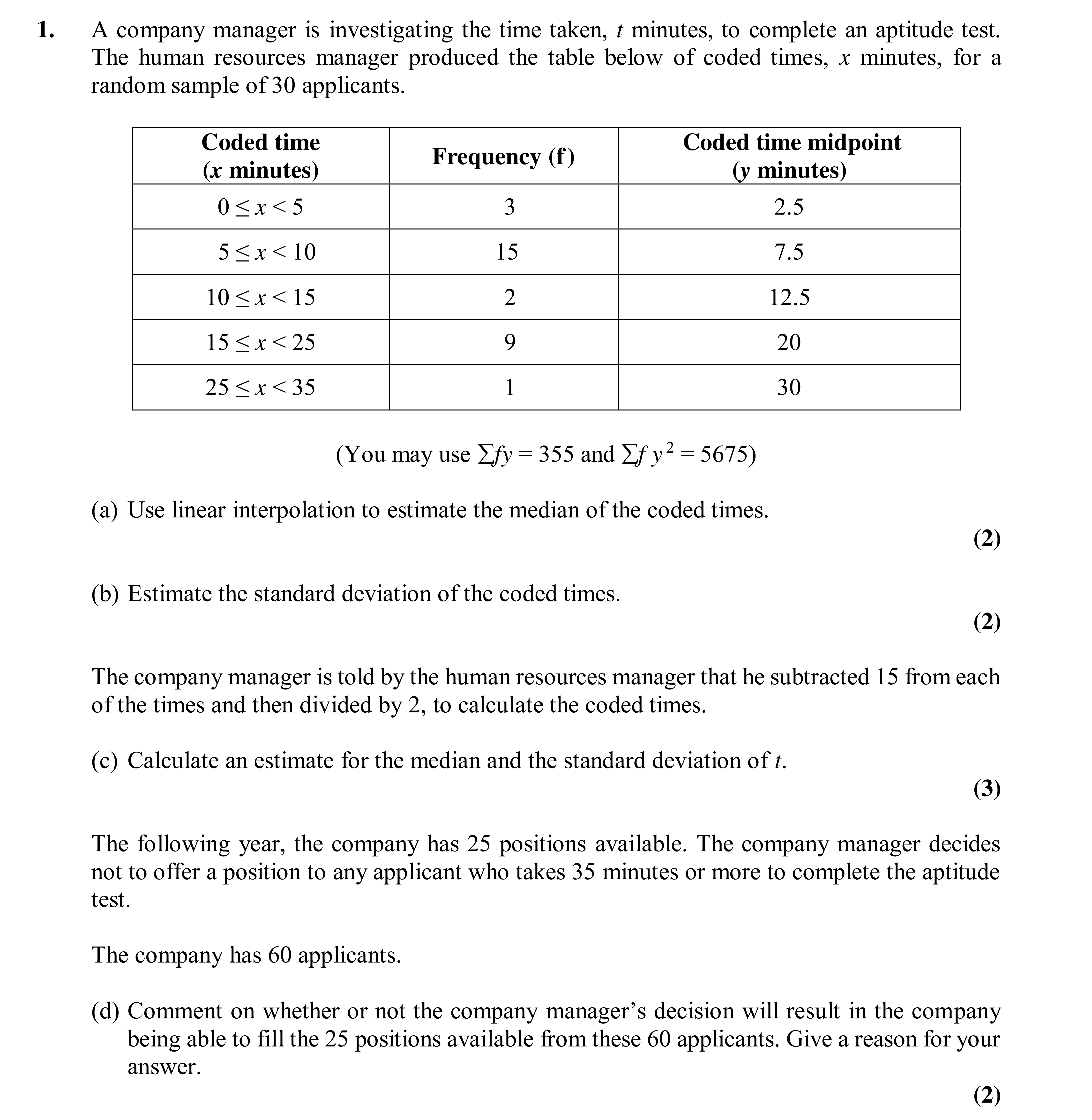 Question 1 — Linear Interpolation, Mean, Variance and Standard Deviation, Coding — Edexcel AS Maths Specimen 2015