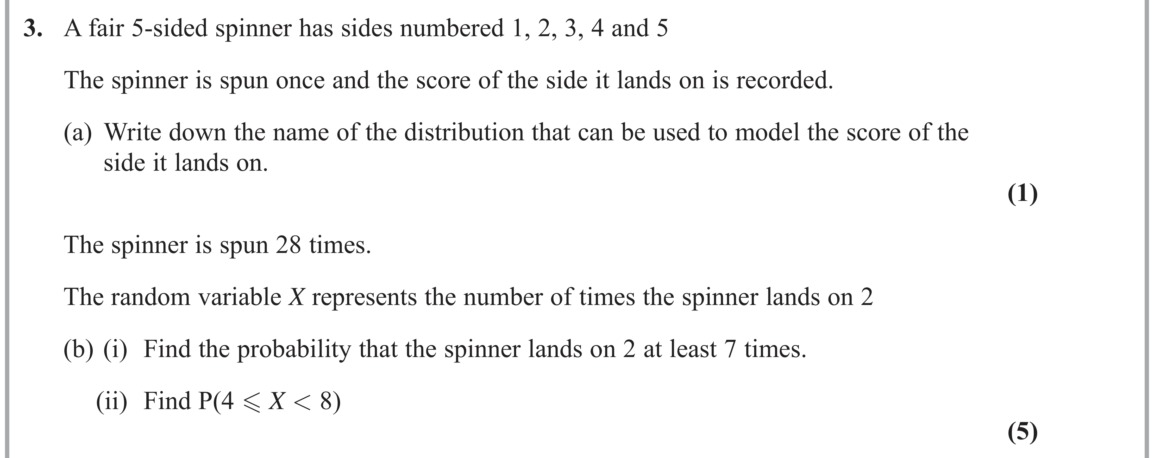 Question 3 — Binomial Distribution, Probability Distribution — Edexcel AS Maths June 2019