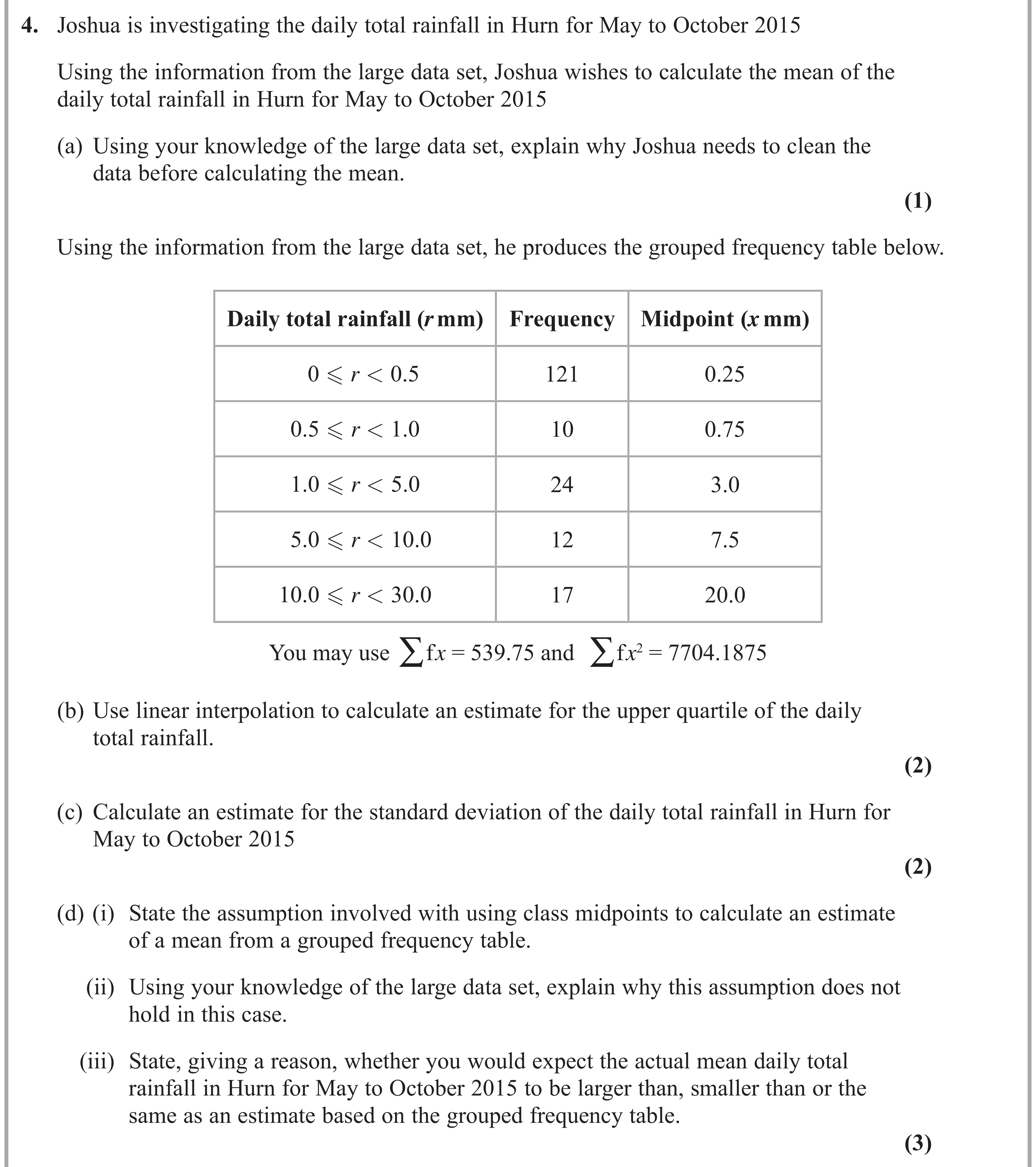 Question 4 — Large Data Set, Linear Interpolation, Mean, Variance and Standard Deviation — Edexcel AS Maths June 2019