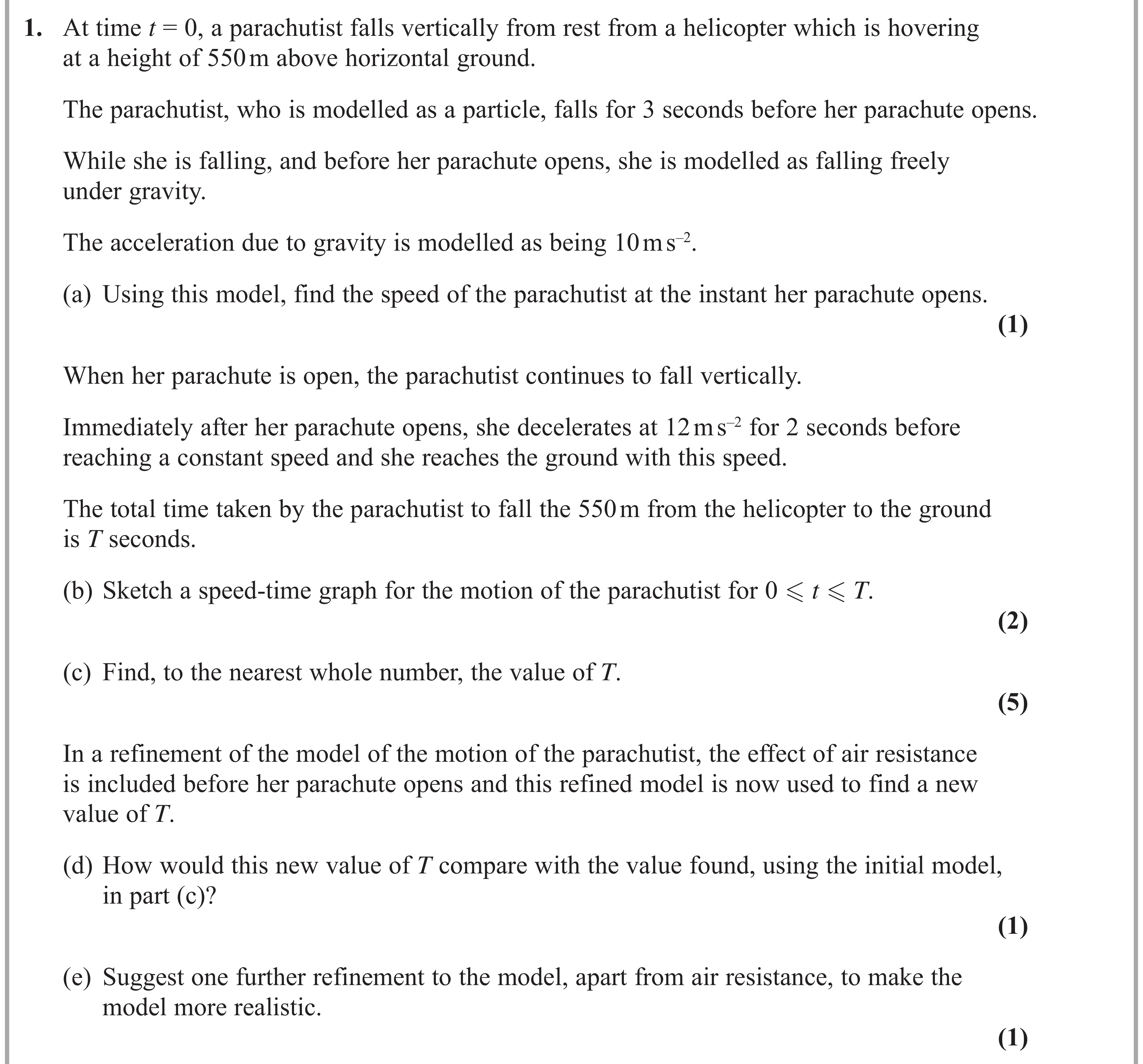 Question 1 — Speed Time Graphs — Edexcel AS Maths June 2019