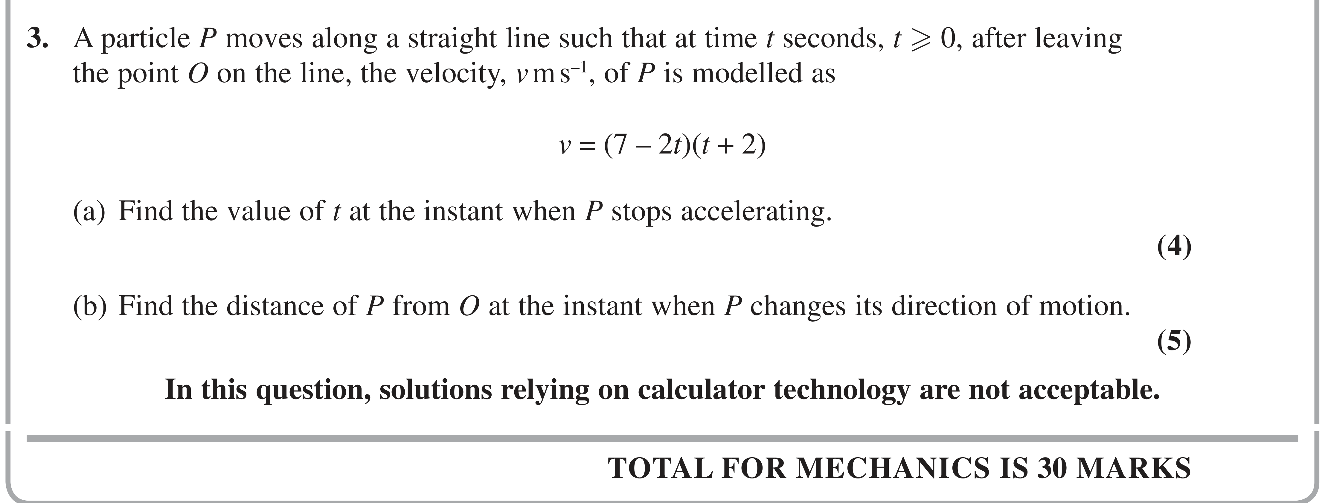 Question 3 — Variable Acceleration 1d — Edexcel AS Maths June 2020
