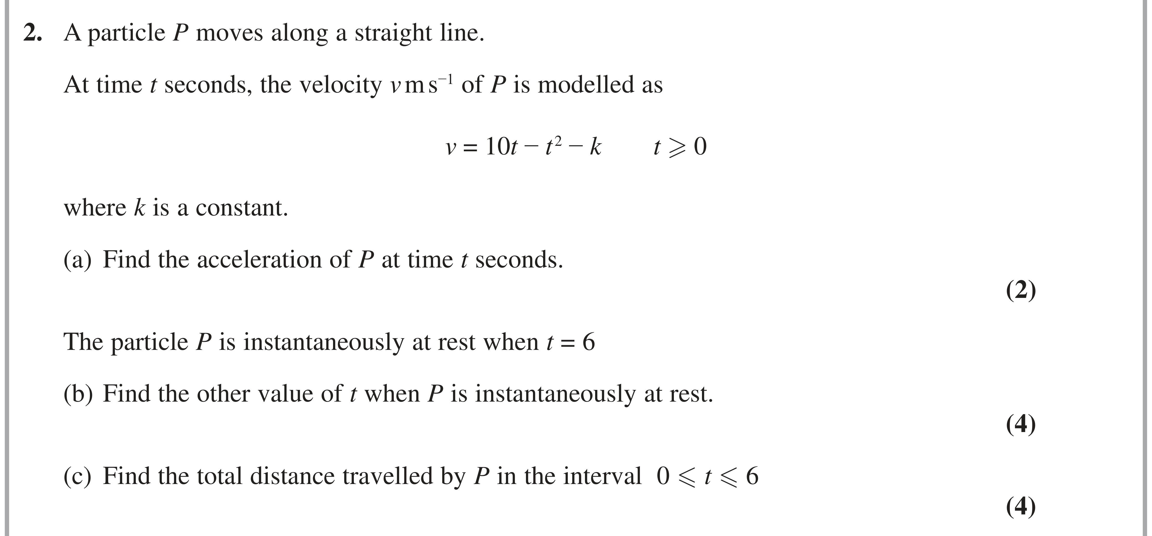 Question 2 — Variable Acceleration 1d — Edexcel AS Maths November 2021