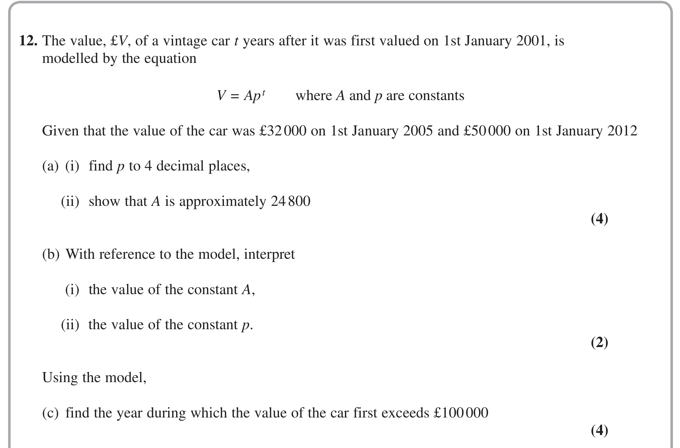 Question 12 — Exponentials, Logarithms — Edexcel June 2018