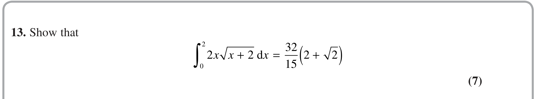 Question 13 — Integration — Edexcel June 2018
