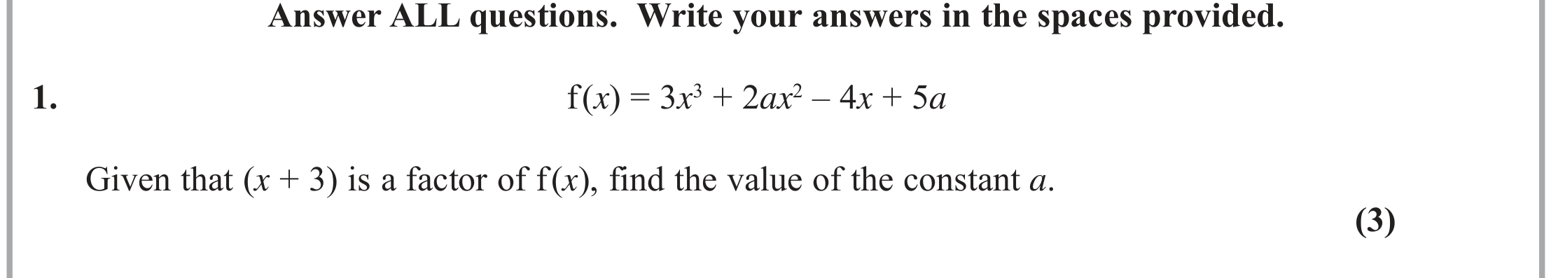 Question 1 — Factor Theorem — Edexcel June 2019