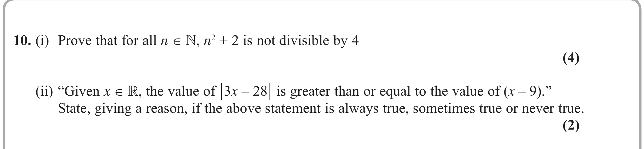 Question 10 — Proof, Modulus Function — Edexcel June 2019