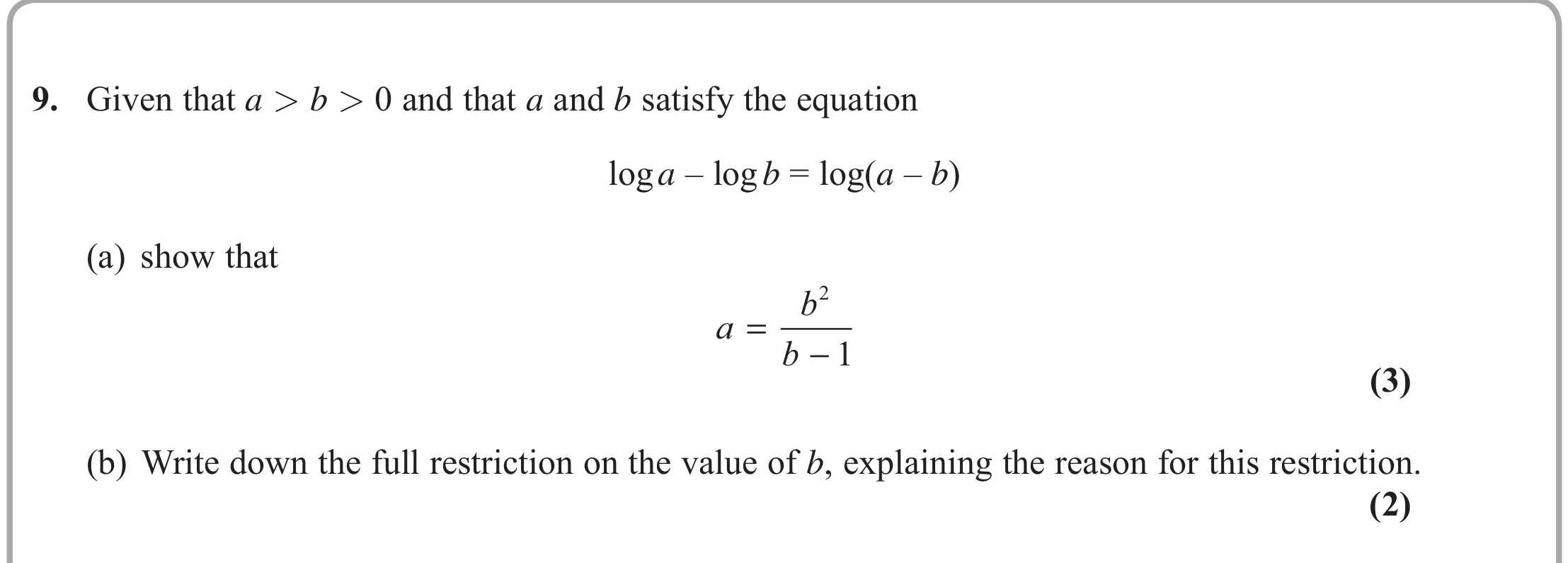 Question 9 — Logarithms — Edexcel June 2019