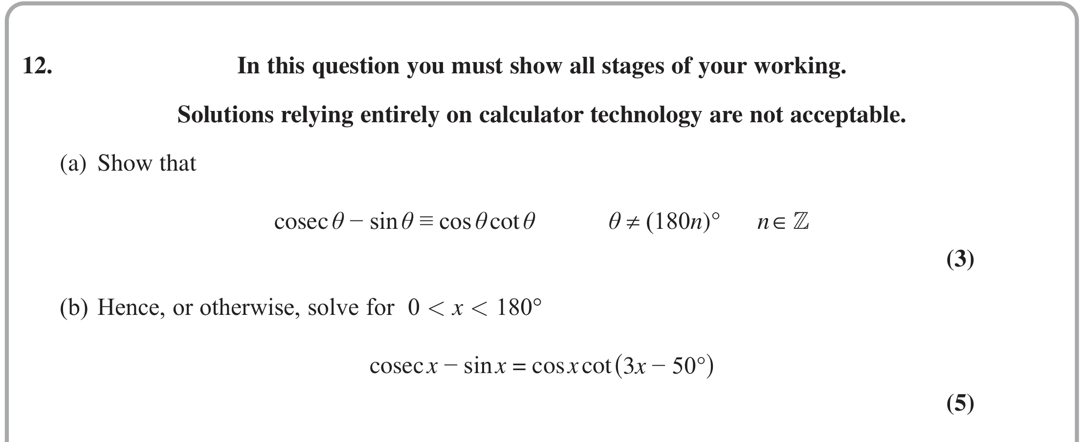 Question 12 — Trig — Edexcel October 2020