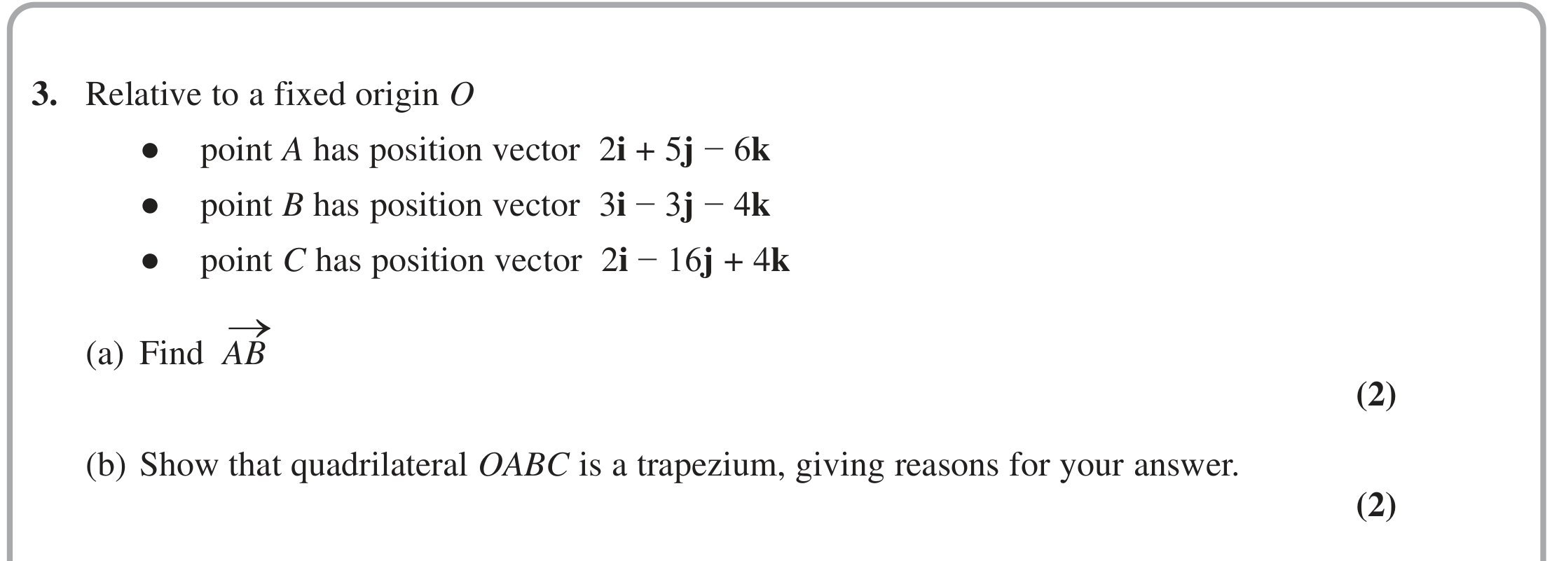 Question 3 — Vectors — Edexcel October 2020