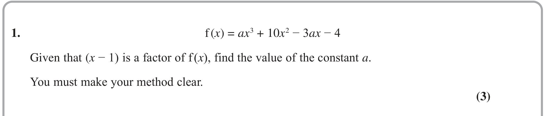 Question 1 — Factor Theorem — Edexcel October 2021