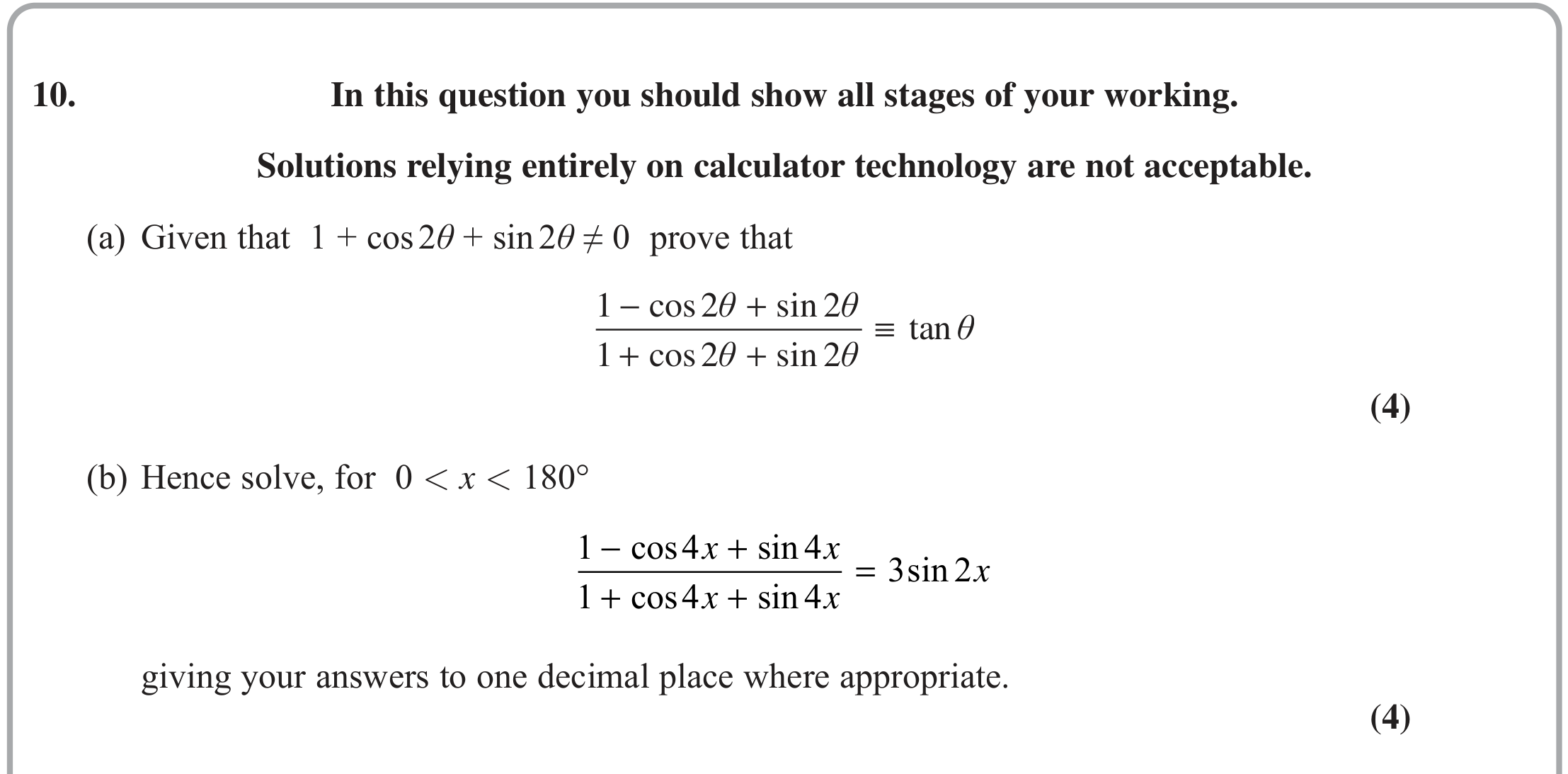 Question 10 — Trig — Edexcel October 2021