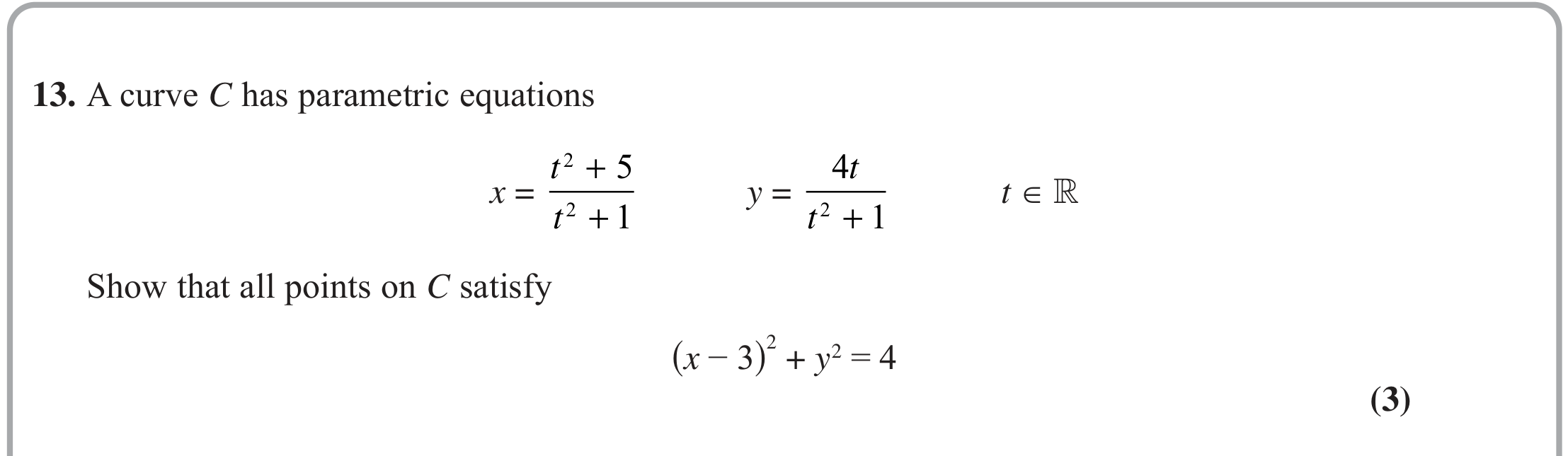Question 13 — Parametric Equations — Edexcel October 2021