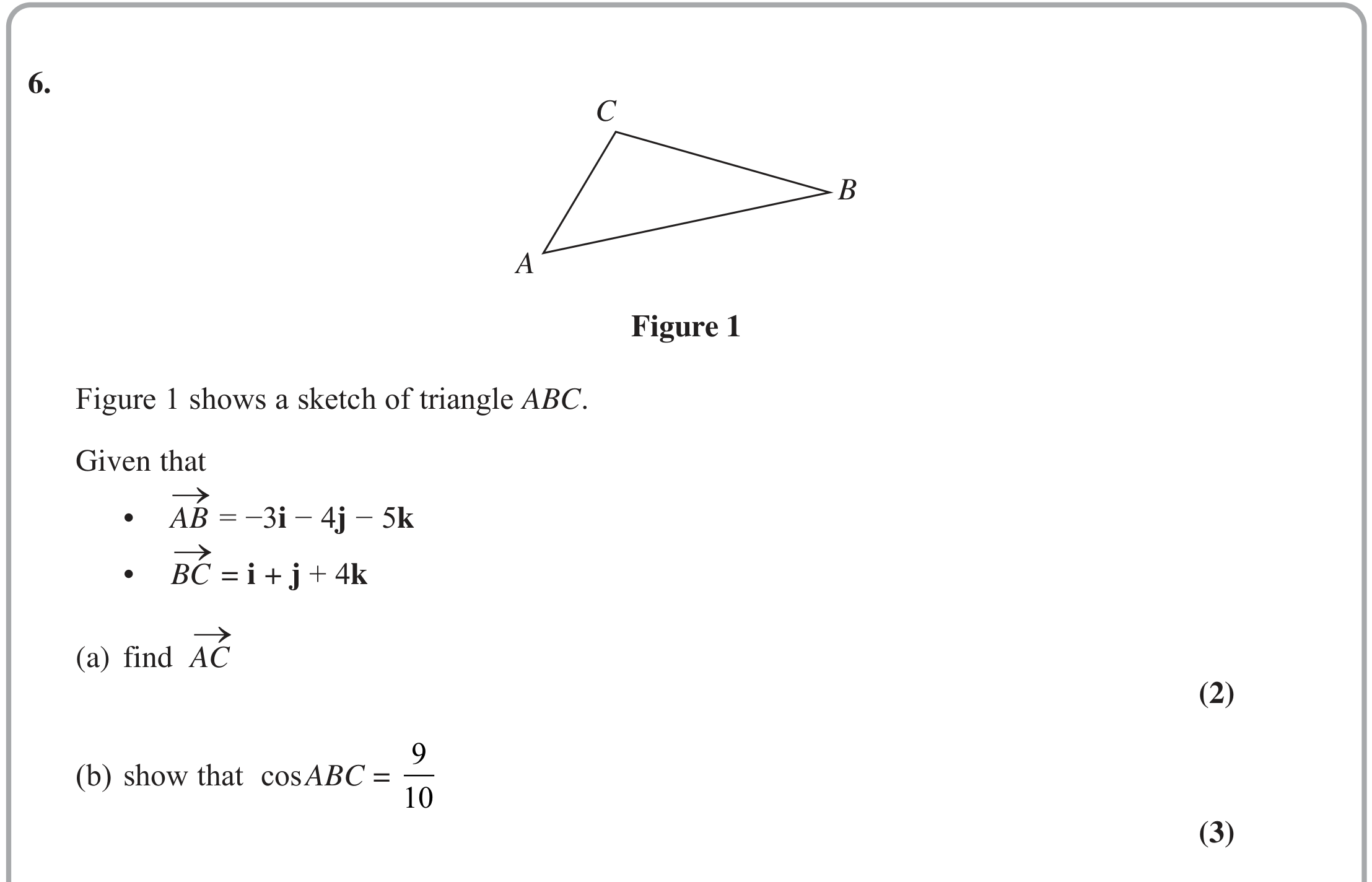 Question 6 — Vectors — Edexcel October 2021