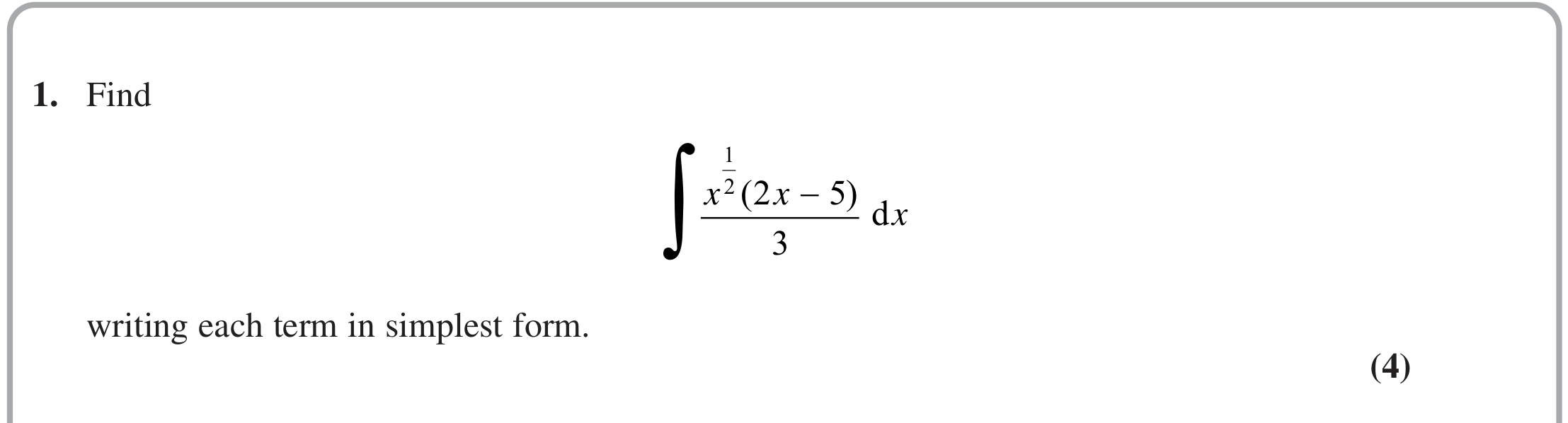 Question 1 — Integration — Edexcel June 2023
